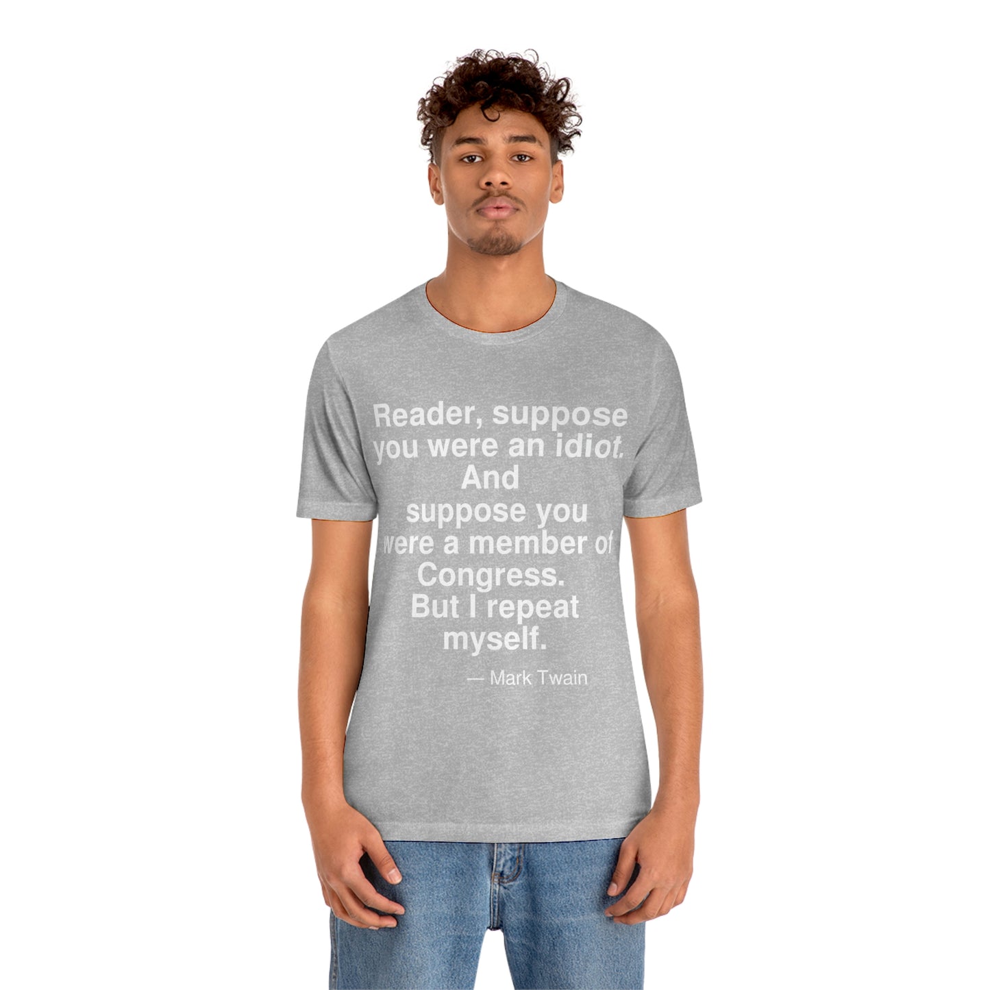 Twain Idiot Aa adult t-shirt