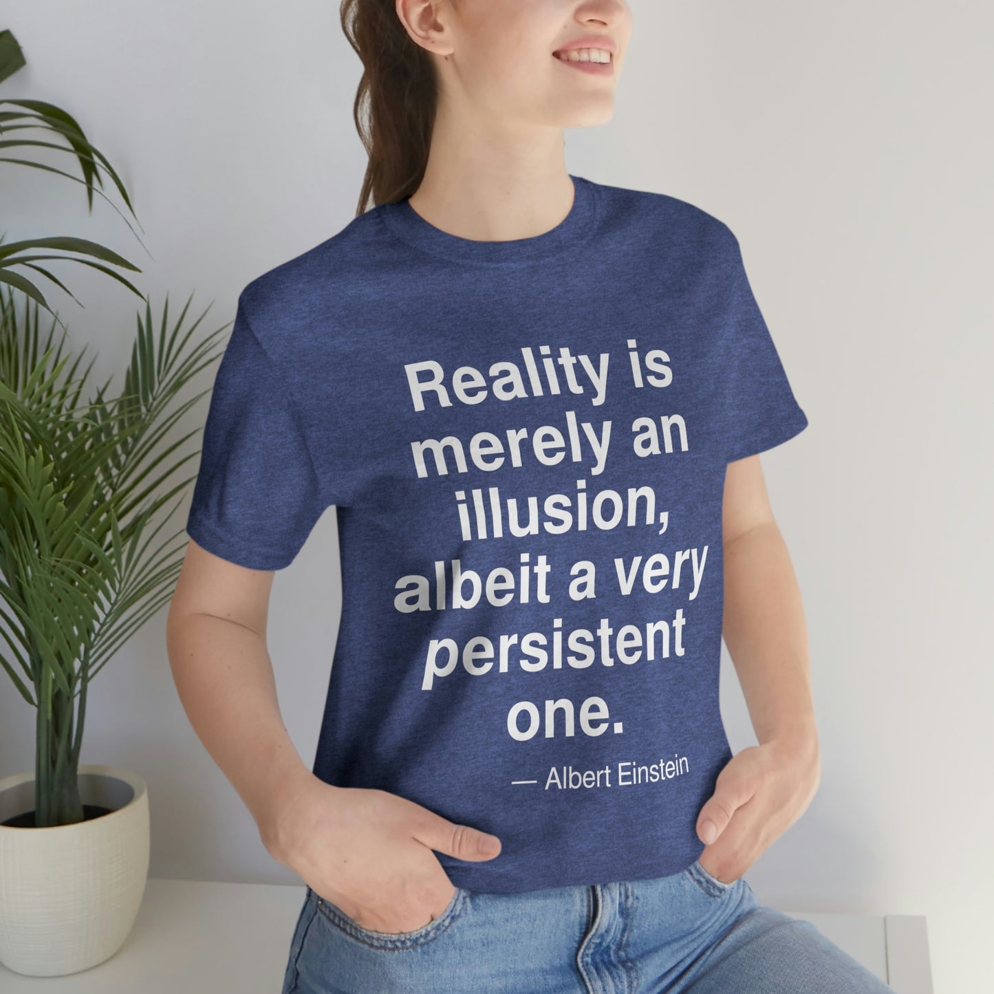 Einstein Reality Aa adult t-shirt