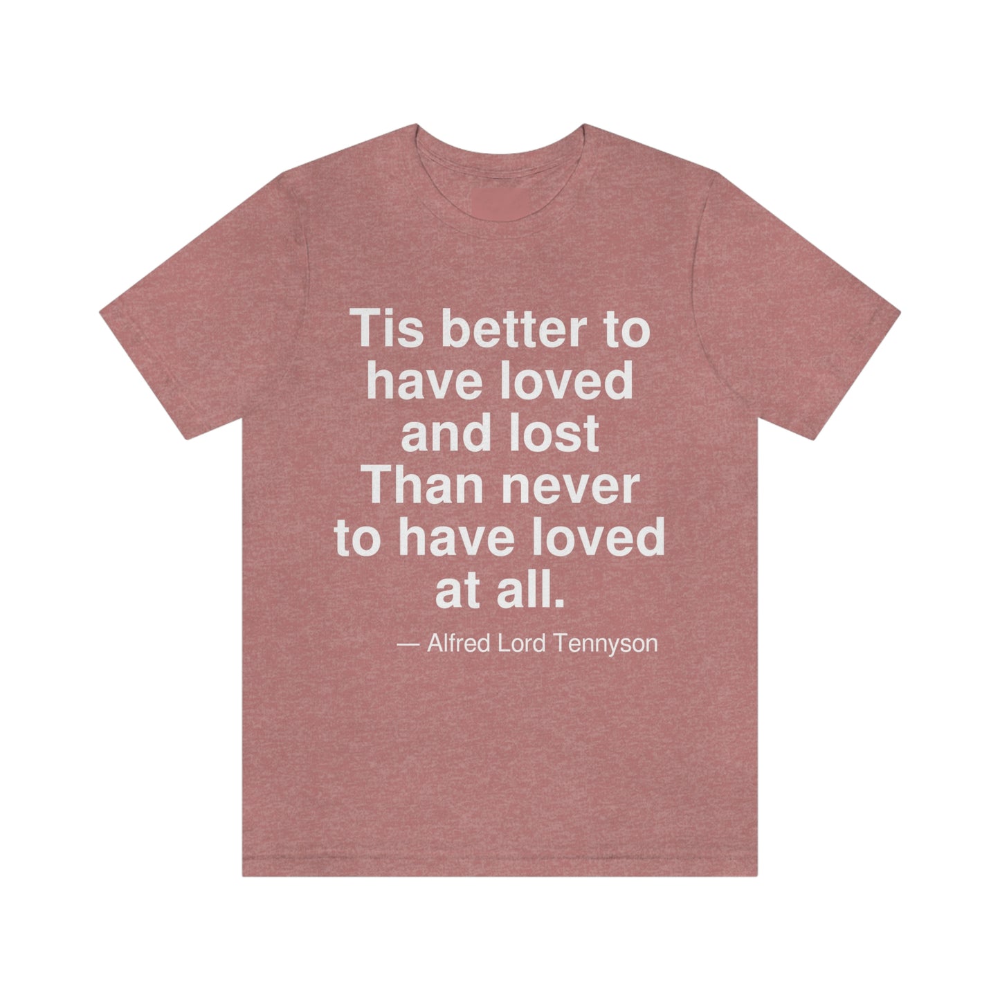 Tennyson Loved Aa adult t-shirt