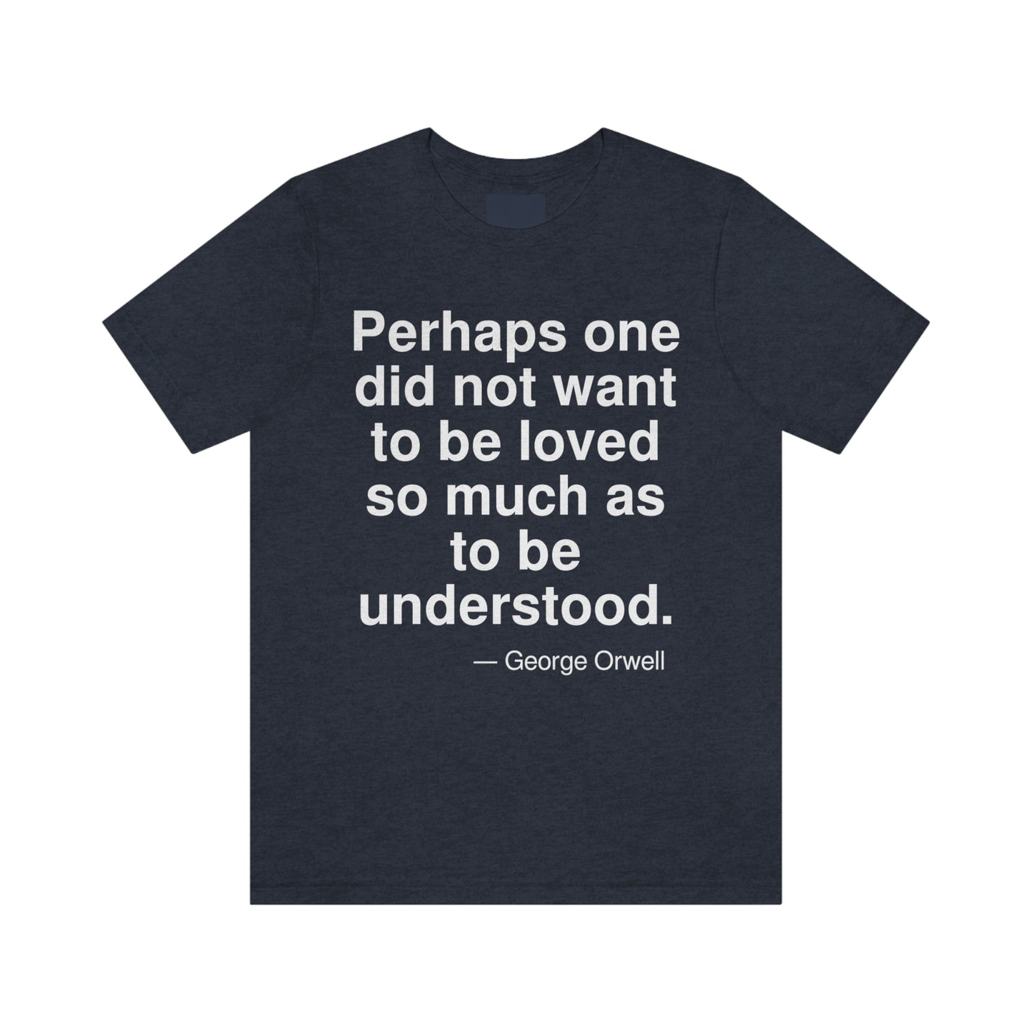 Orwell Understood Aa adult t-shirt