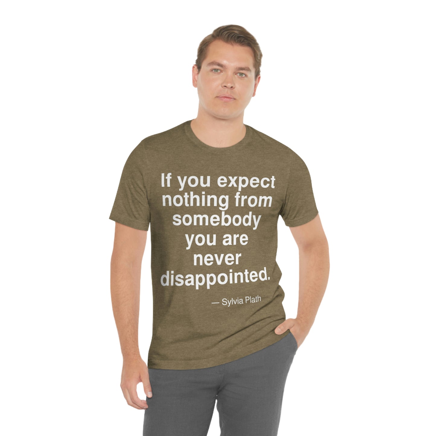 Plath Expect Aa adult t-shirt