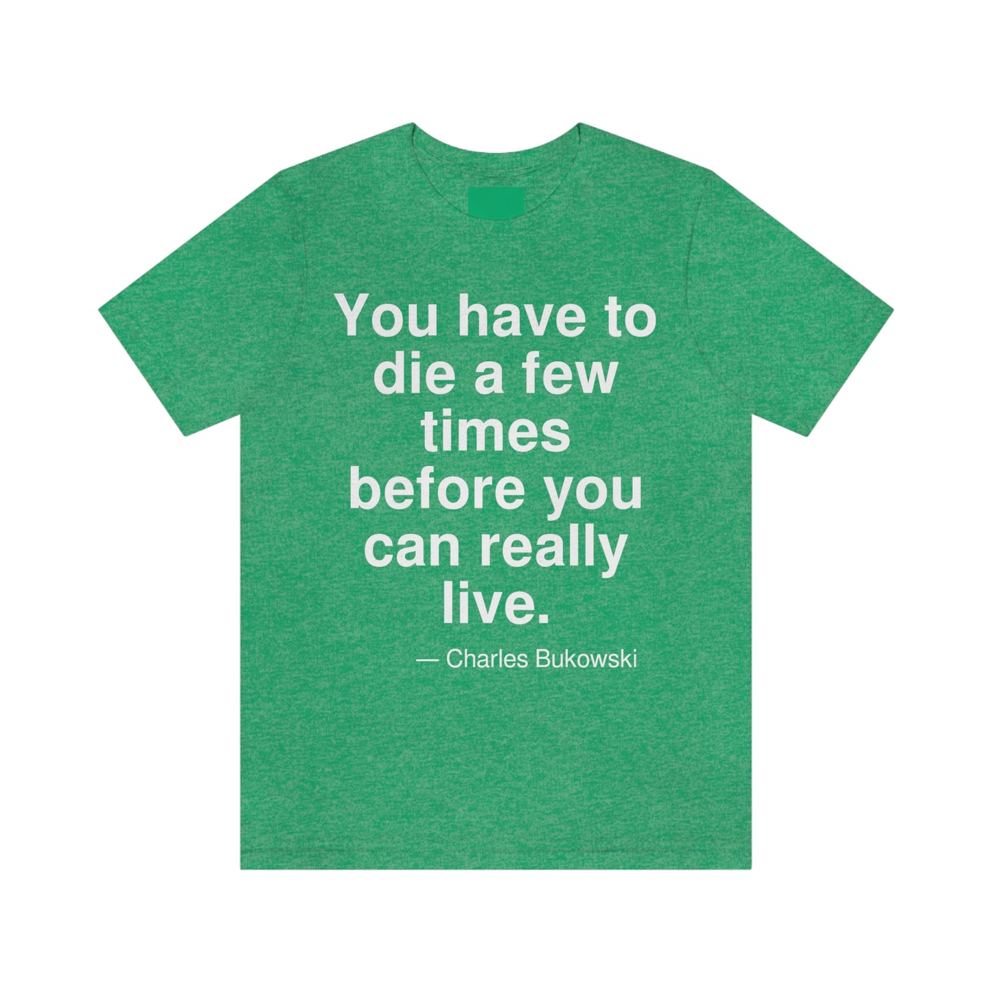 Bukowski Live Aa adult t-shirt