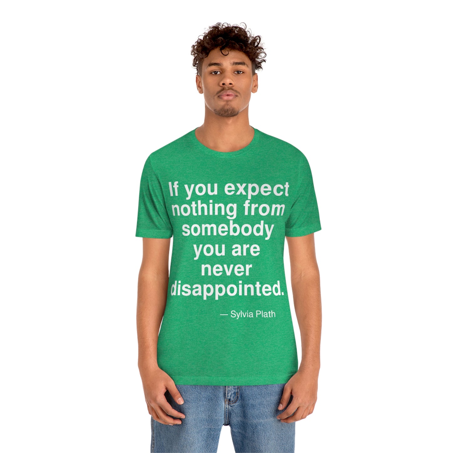 Plath Expect Aa adult t-shirt