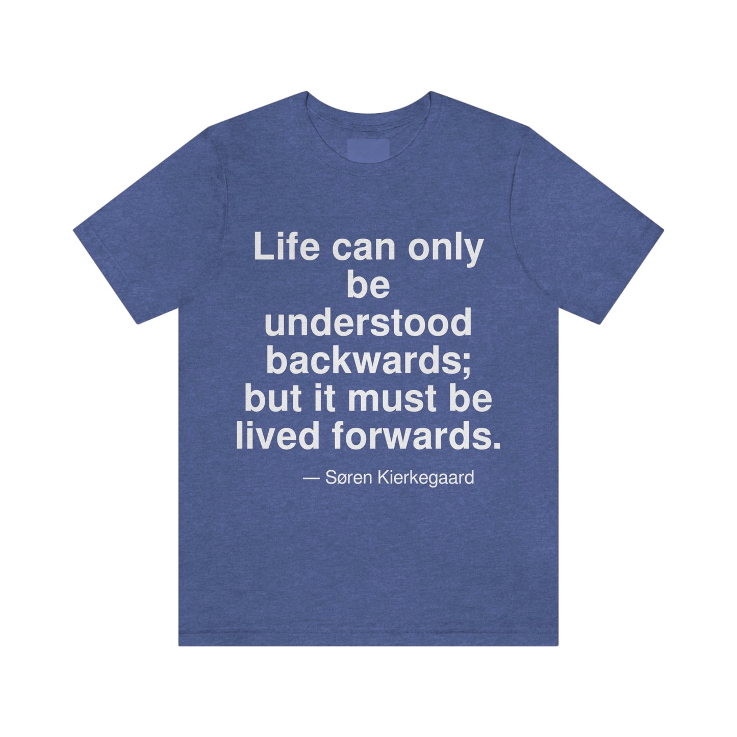 Kierkegaard Life Aa adult t-shirt