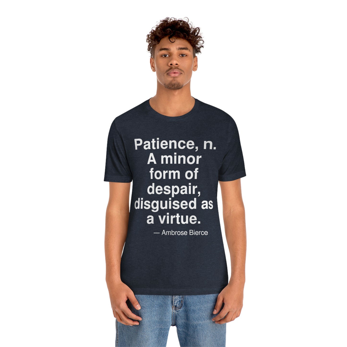 Bierce Patience Aa adult t-shirt