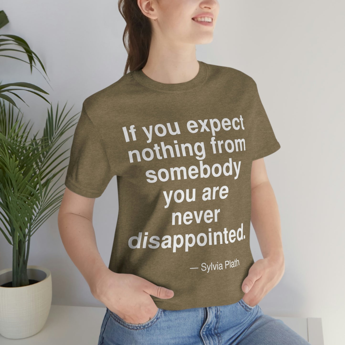 Plath Expect Aa adult t-shirt