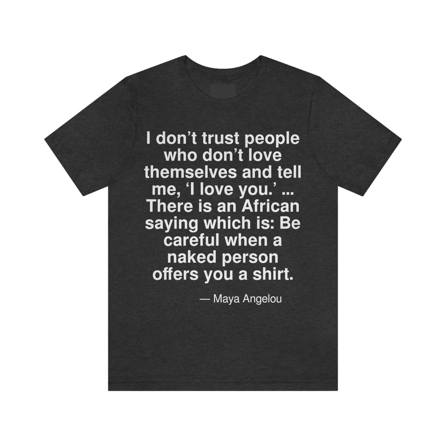 Angelou Trust Aa adult t-shirt