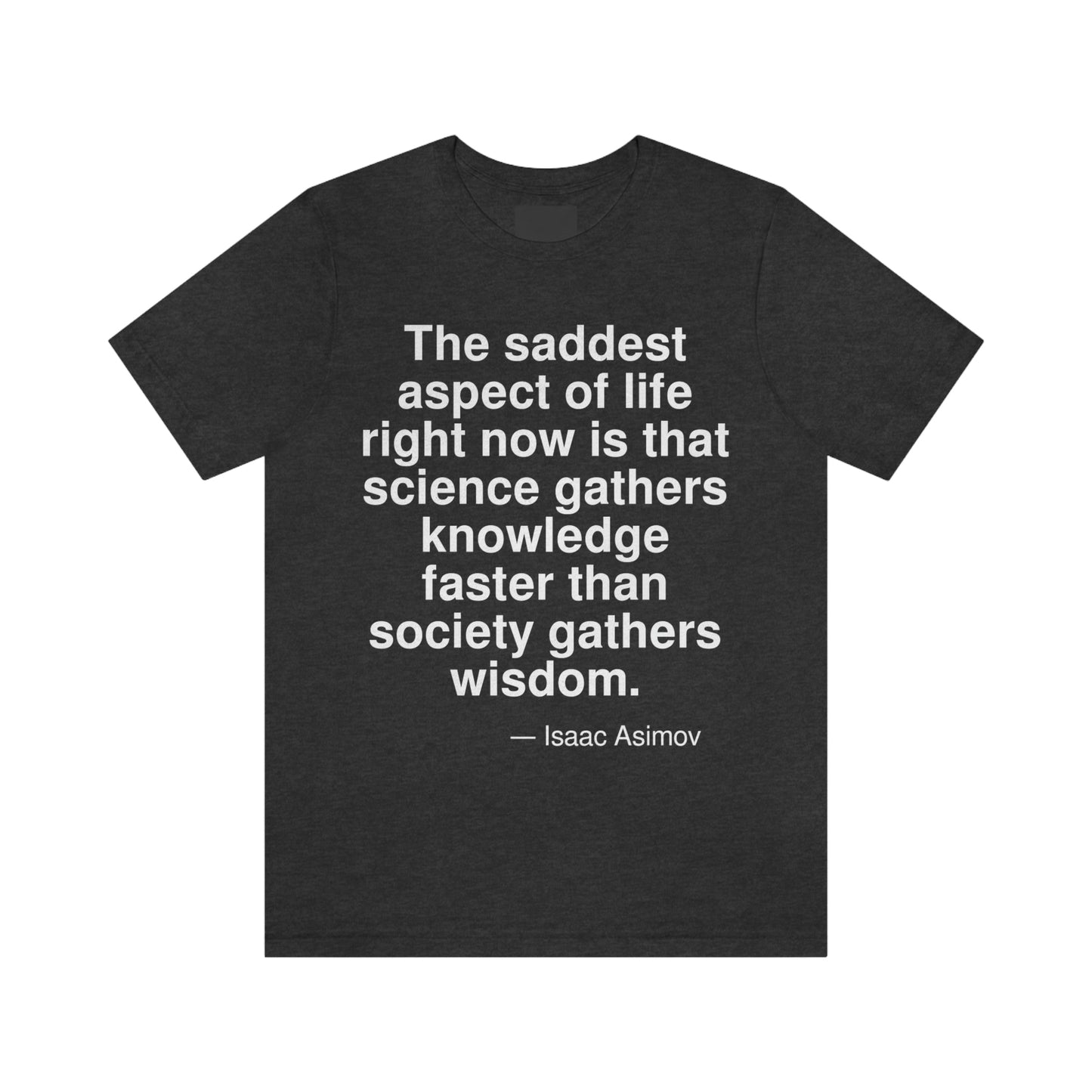 Asimov Wisdom Aa adult t-shirt