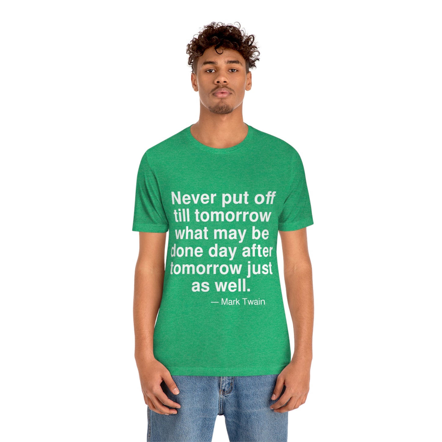 Twain Procrastinate Aa adult t-shirt