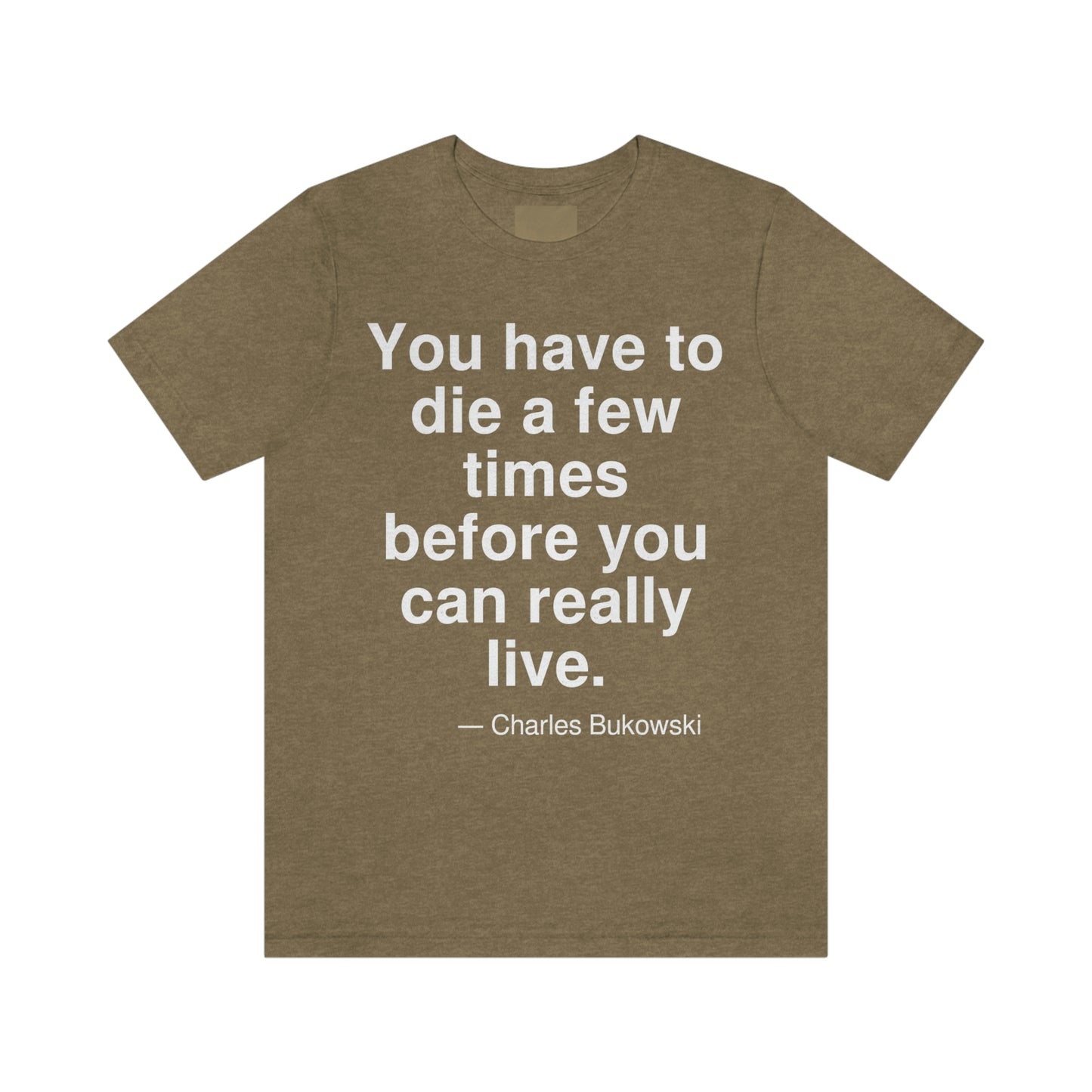 Bukowski Live Aa adult t-shirt