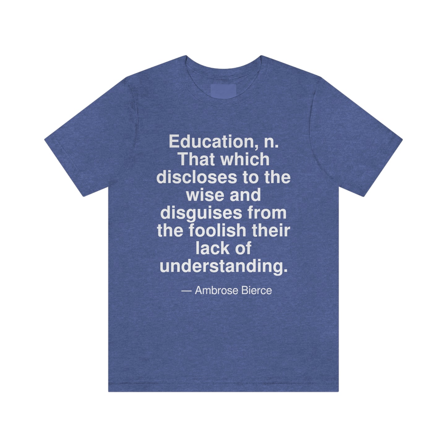 Bierce Education Aa adult t-shirt