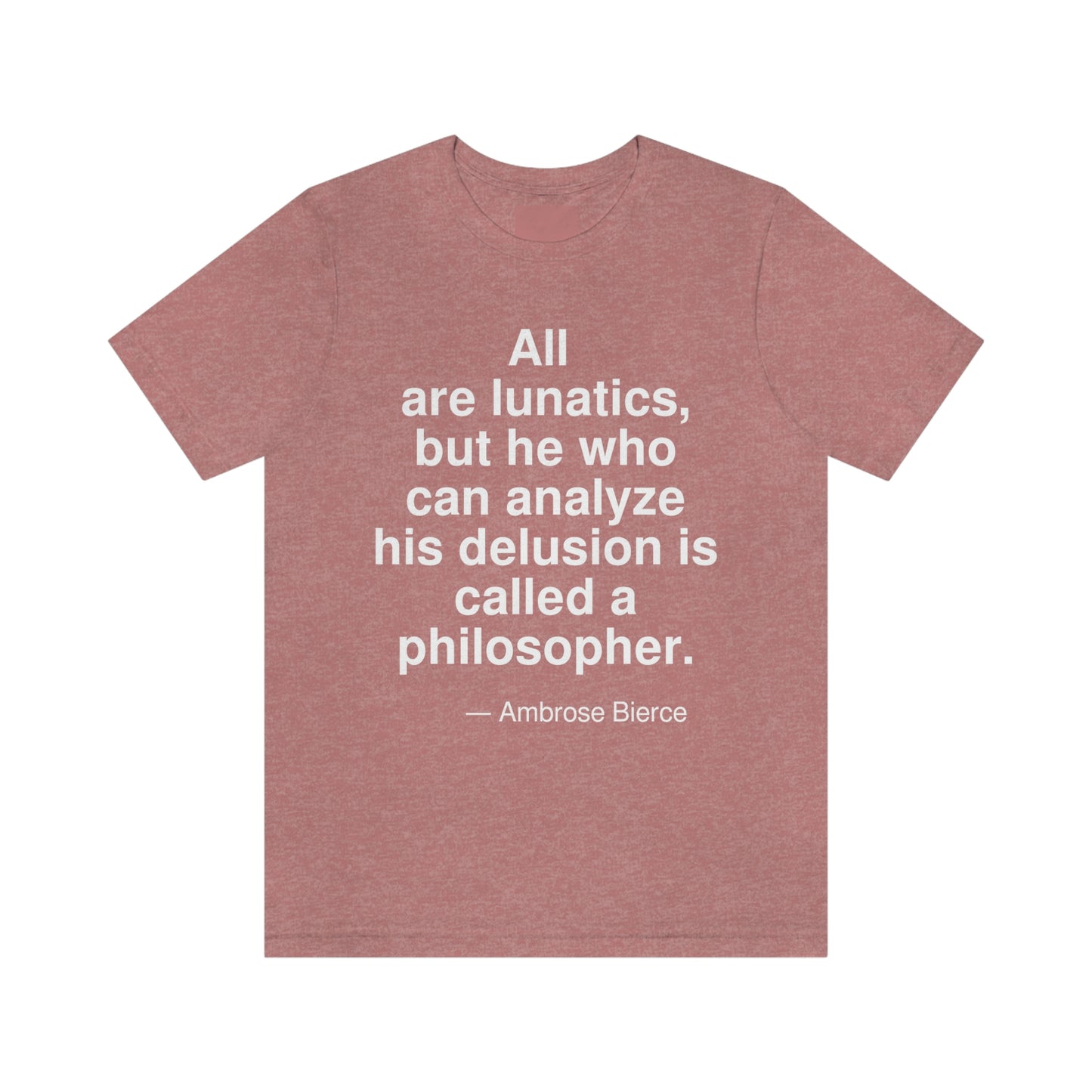 Bierce Lunatics Aa adult t-shirt