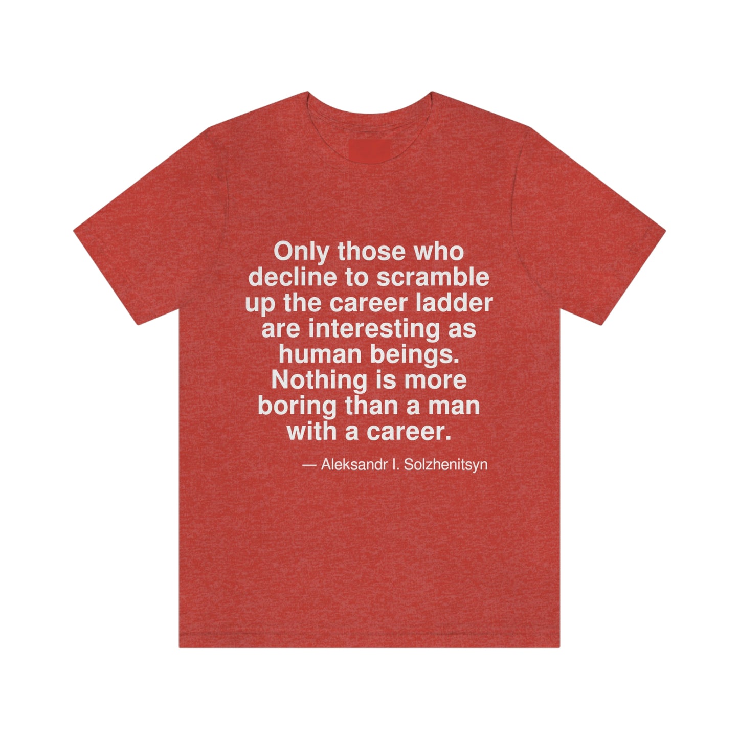 Solzhenitsyn Career Aa adult t-shirt