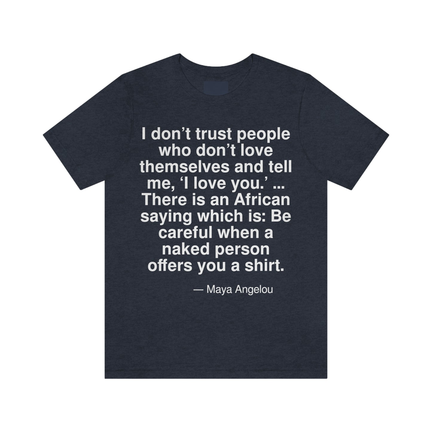 Angelou Trust Aa adult t-shirt