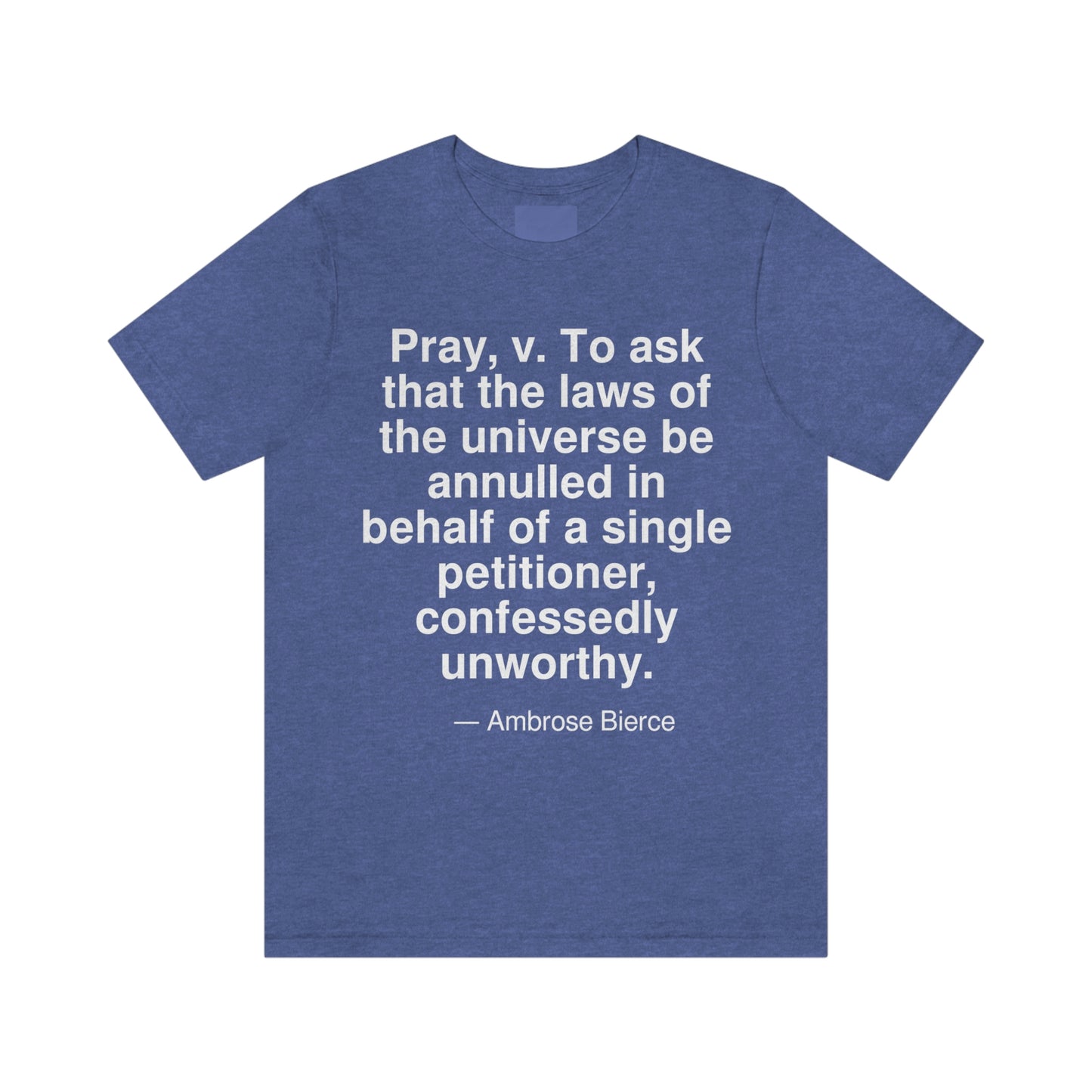 Bierce Pray Aa adult t-shirt