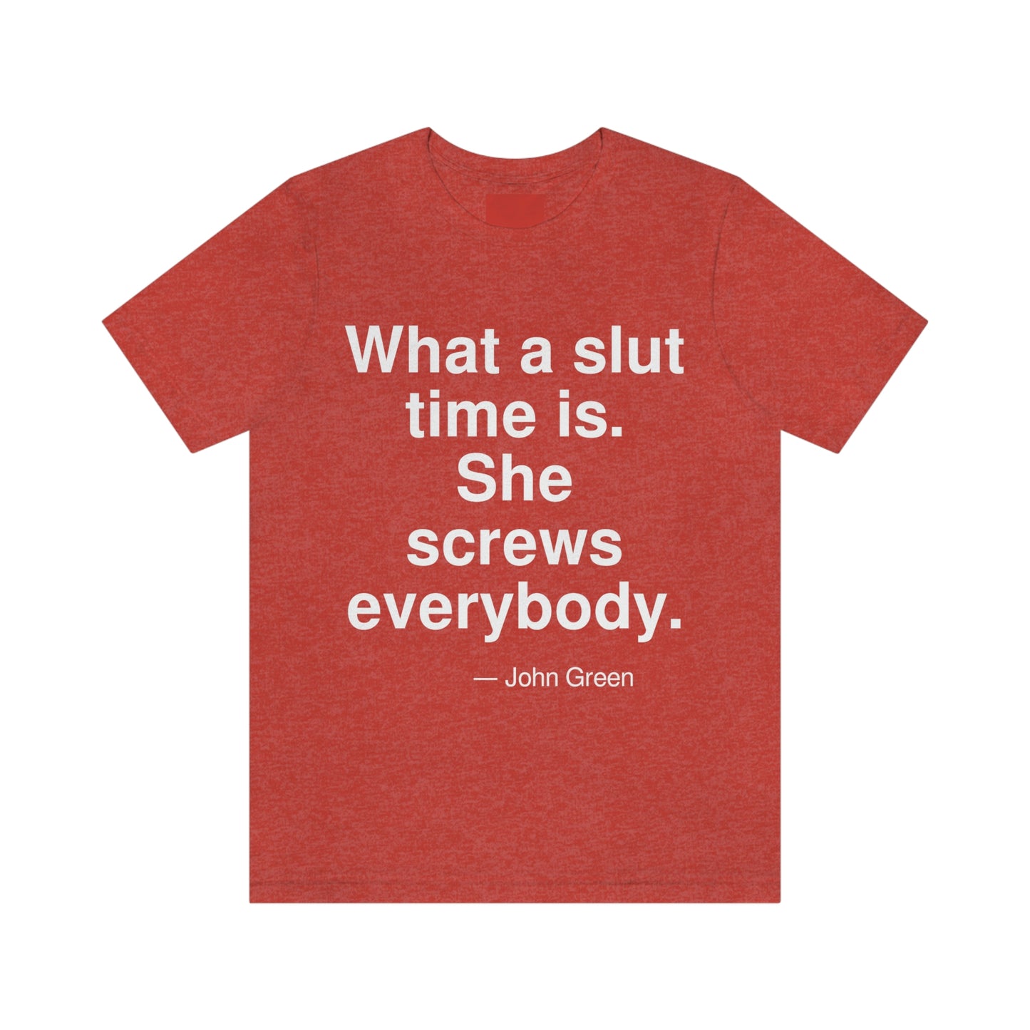 Green Slut Aa adult t-shirt