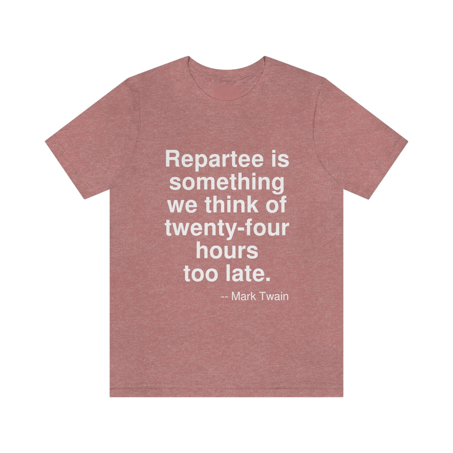 Twain Repartee Aa adult t-shirt