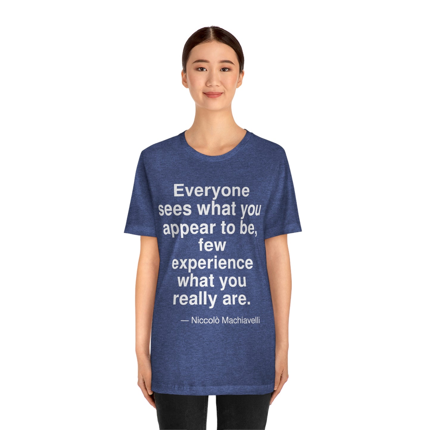 Machiavelli Sees Aa adult t-shirt