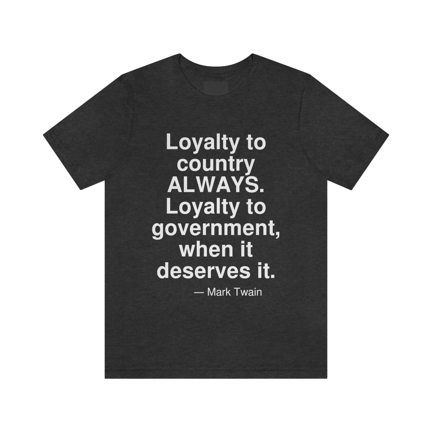 Twain Loyalty Aa adult t-shirt