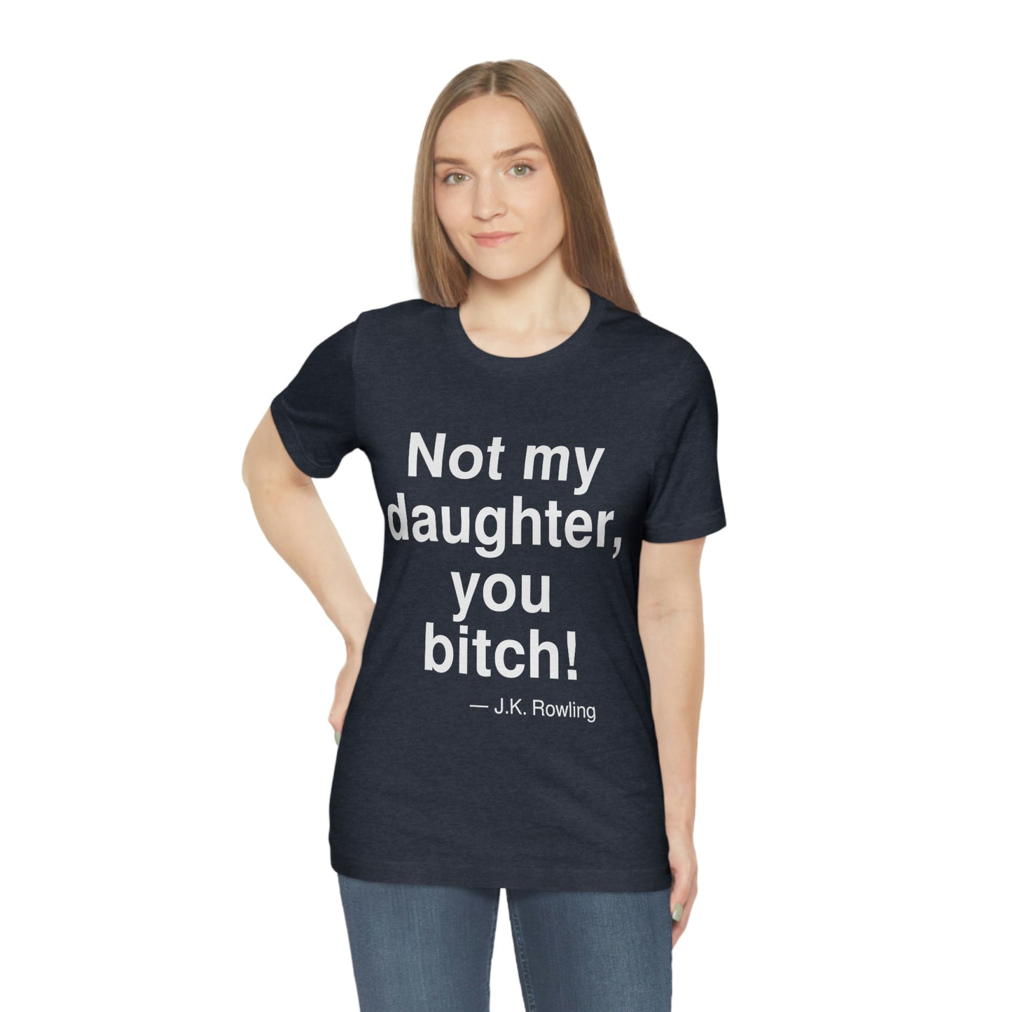 Rowling Bitch Aa adult t-shirt