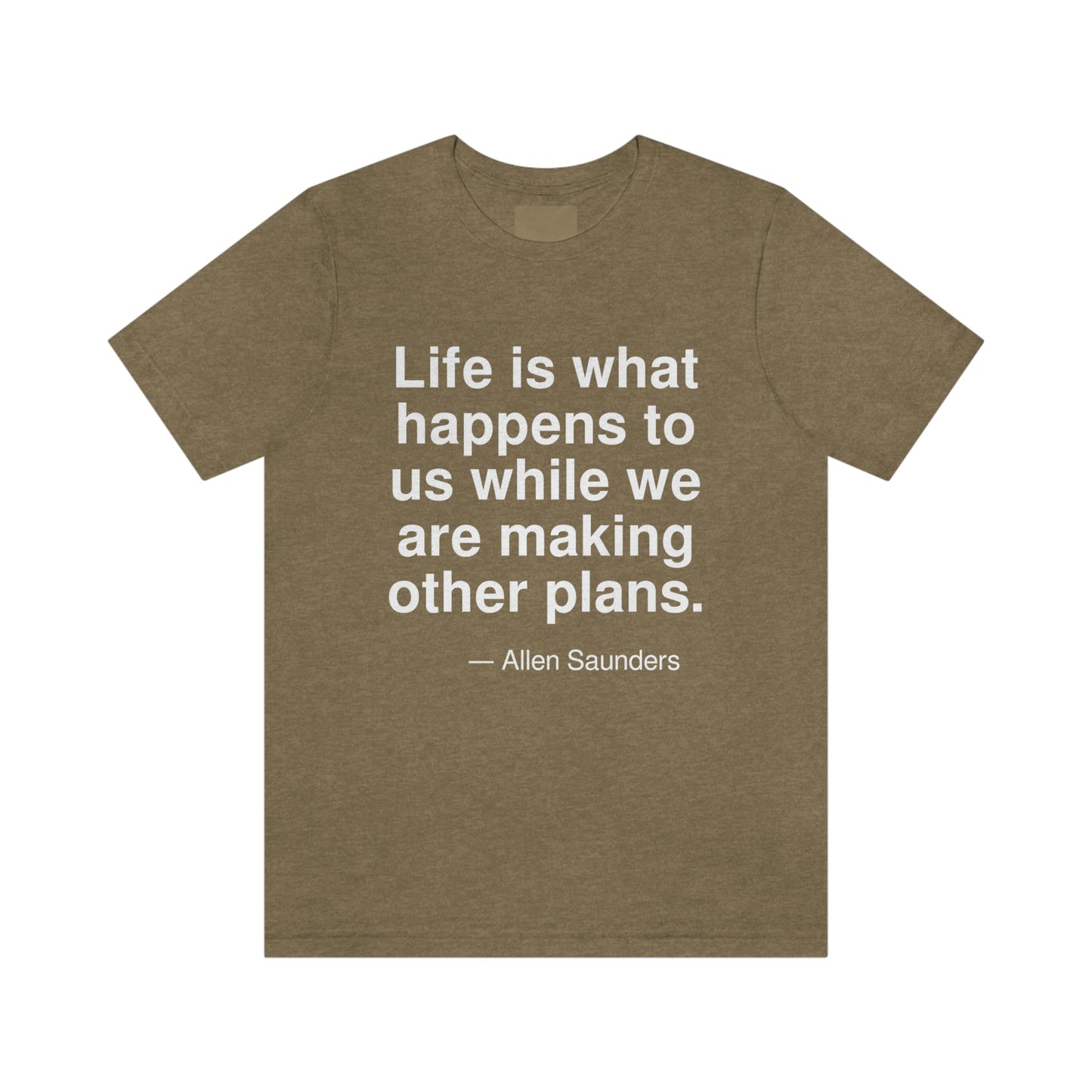 Saunders Life Aa adult t-shirt