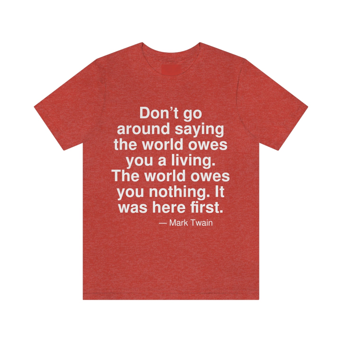 Twain Owes Aa adult t-shirt