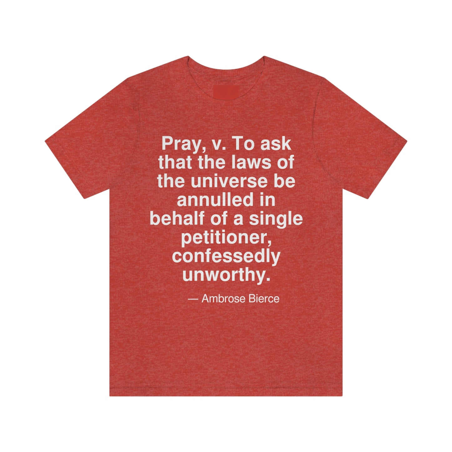 Bierce Pray Aa adult t-shirt