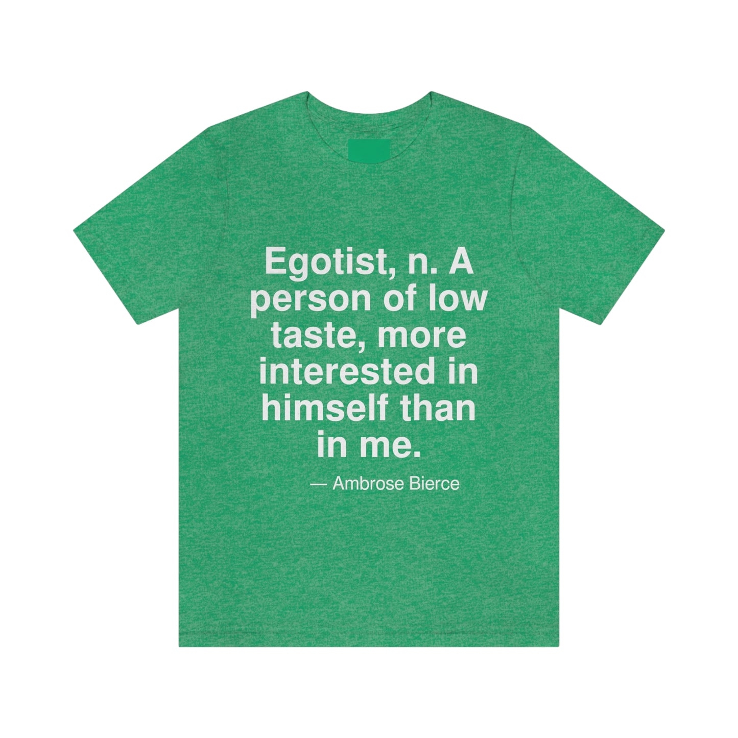 Bierce Egotist Aa adult t-shirt