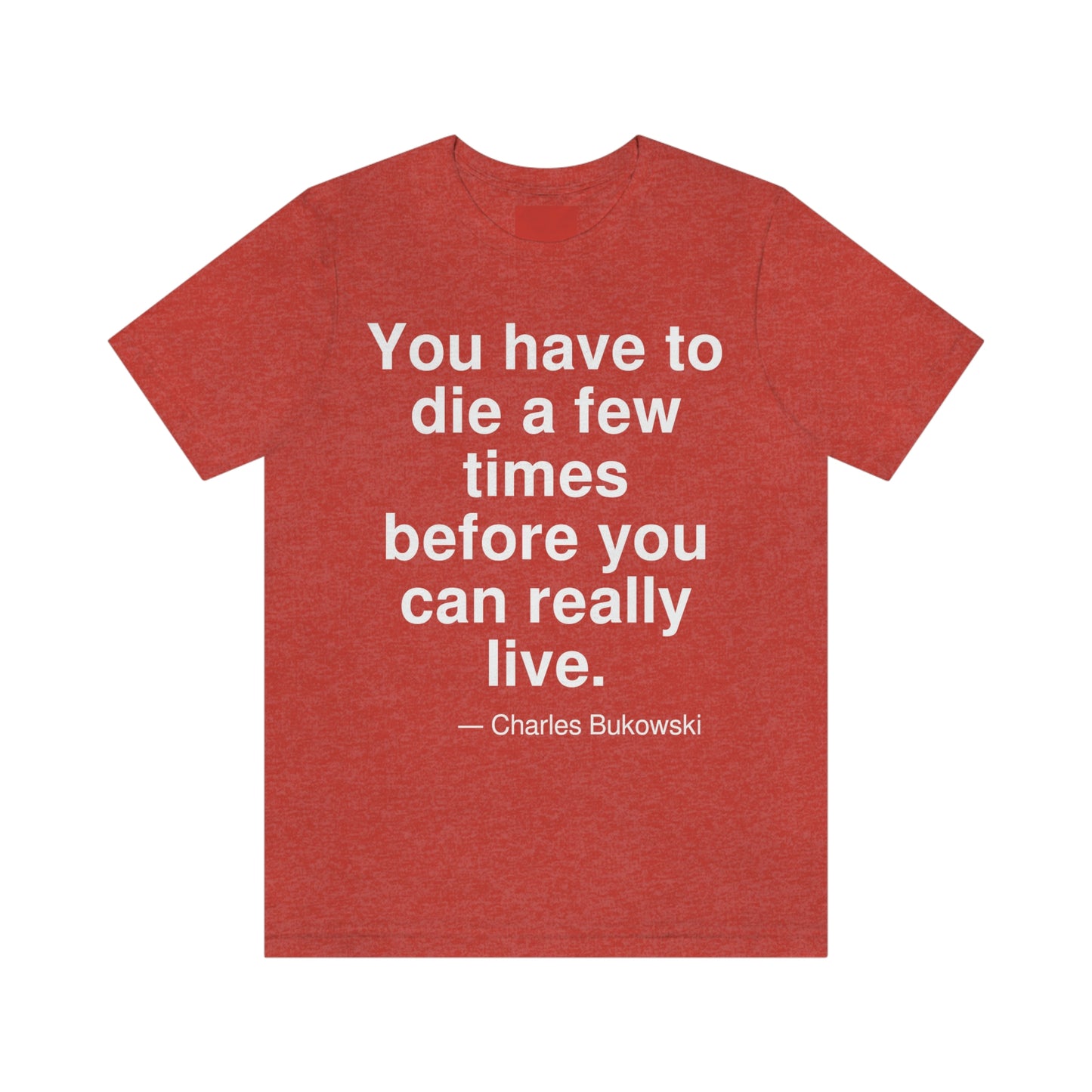 Bukowski Live Aa adult t-shirt