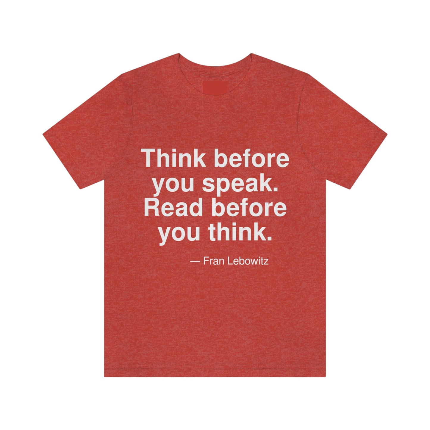 Lebowitz Think Aa adult t-shirt