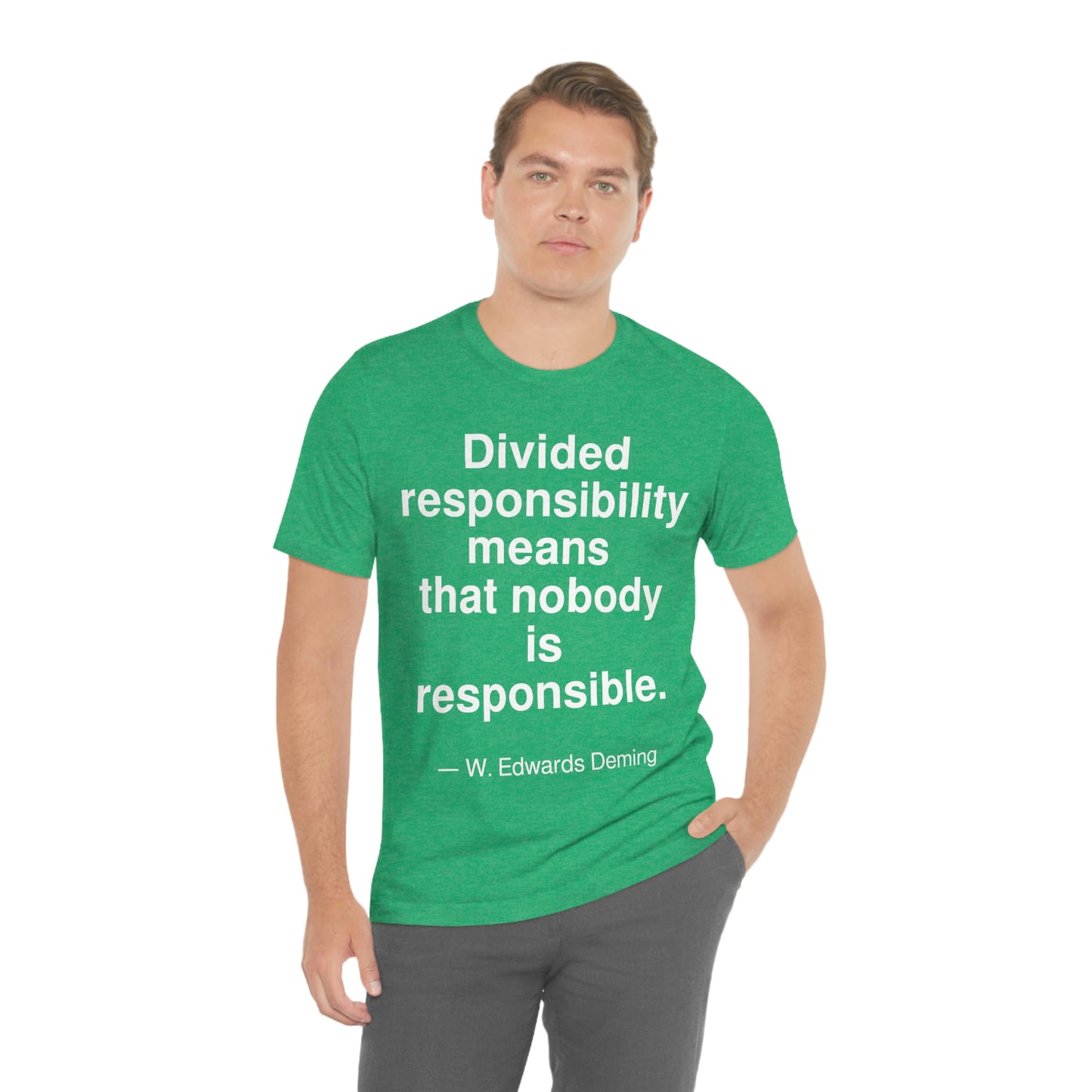 Deming Responsibility Aa adult t-shirt