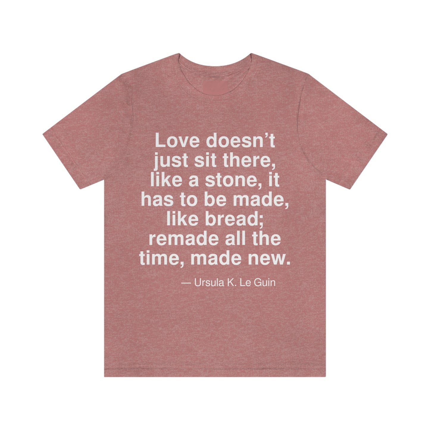 LeGuin Love Aa adult t-shirt