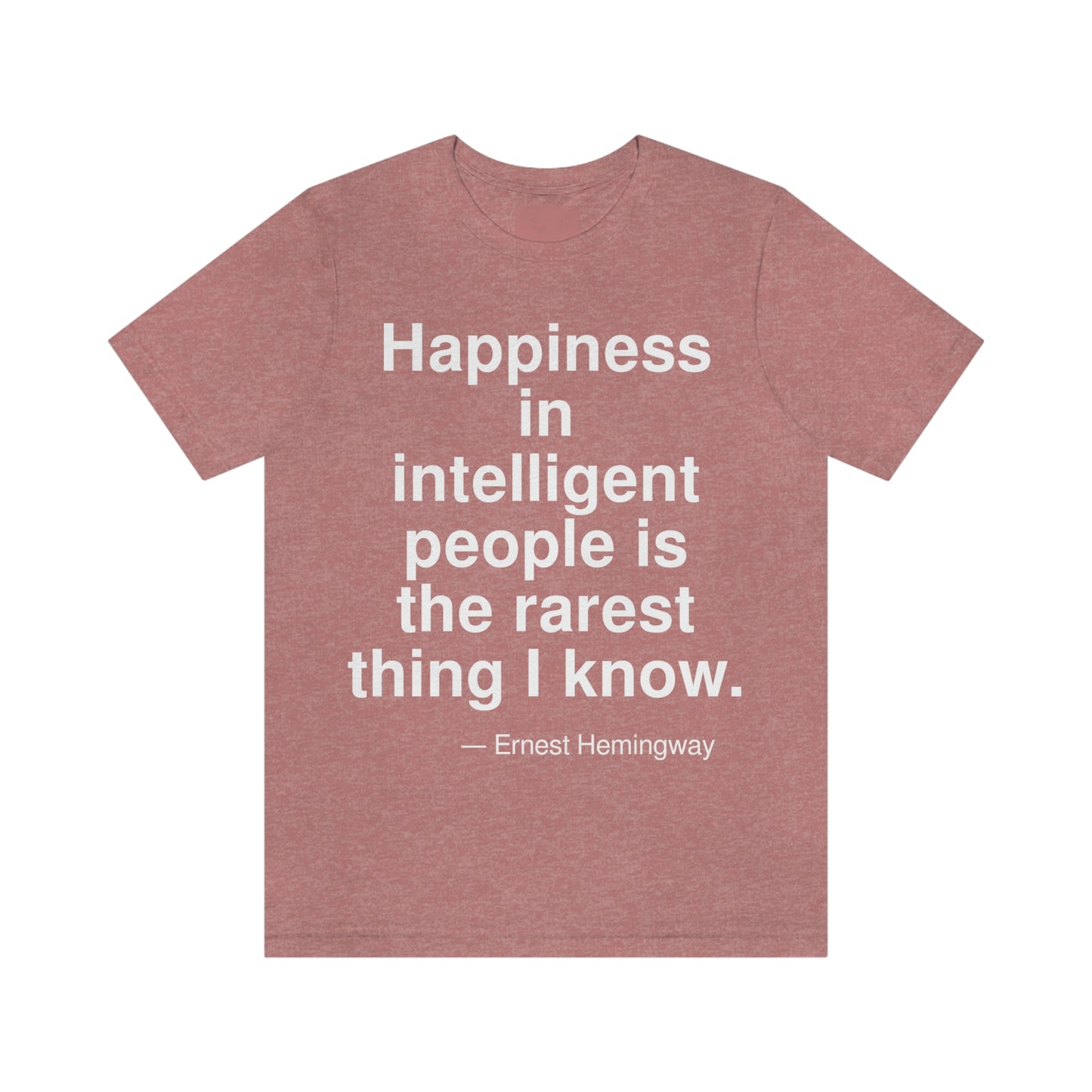 Hemingway Happiness Aa adult t-shirt