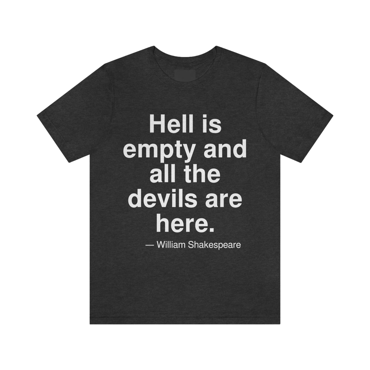 Shakespeare Hell Aa adult t-shirt