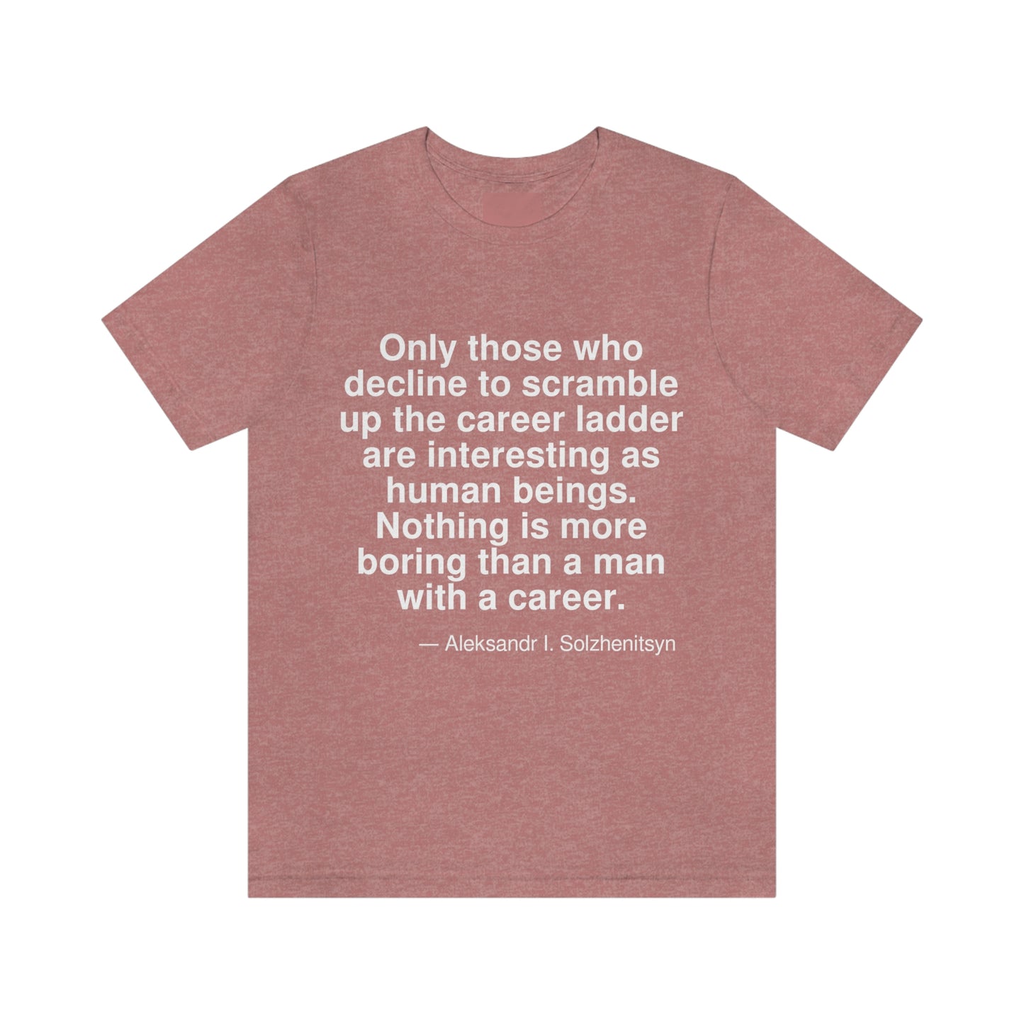 Solzhenitsyn Career Aa adult t-shirt