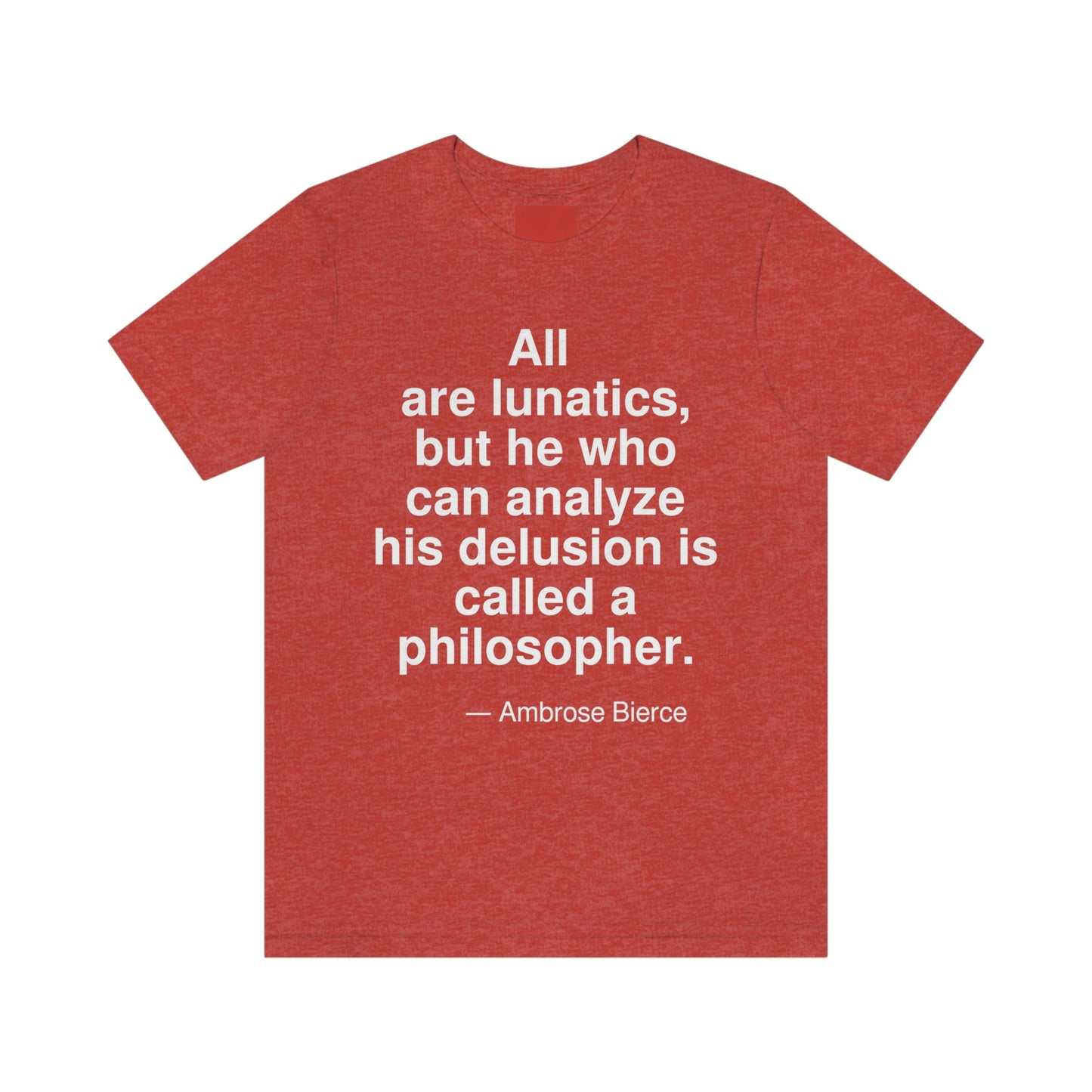 Bierce Lunatics Aa adult t-shirt