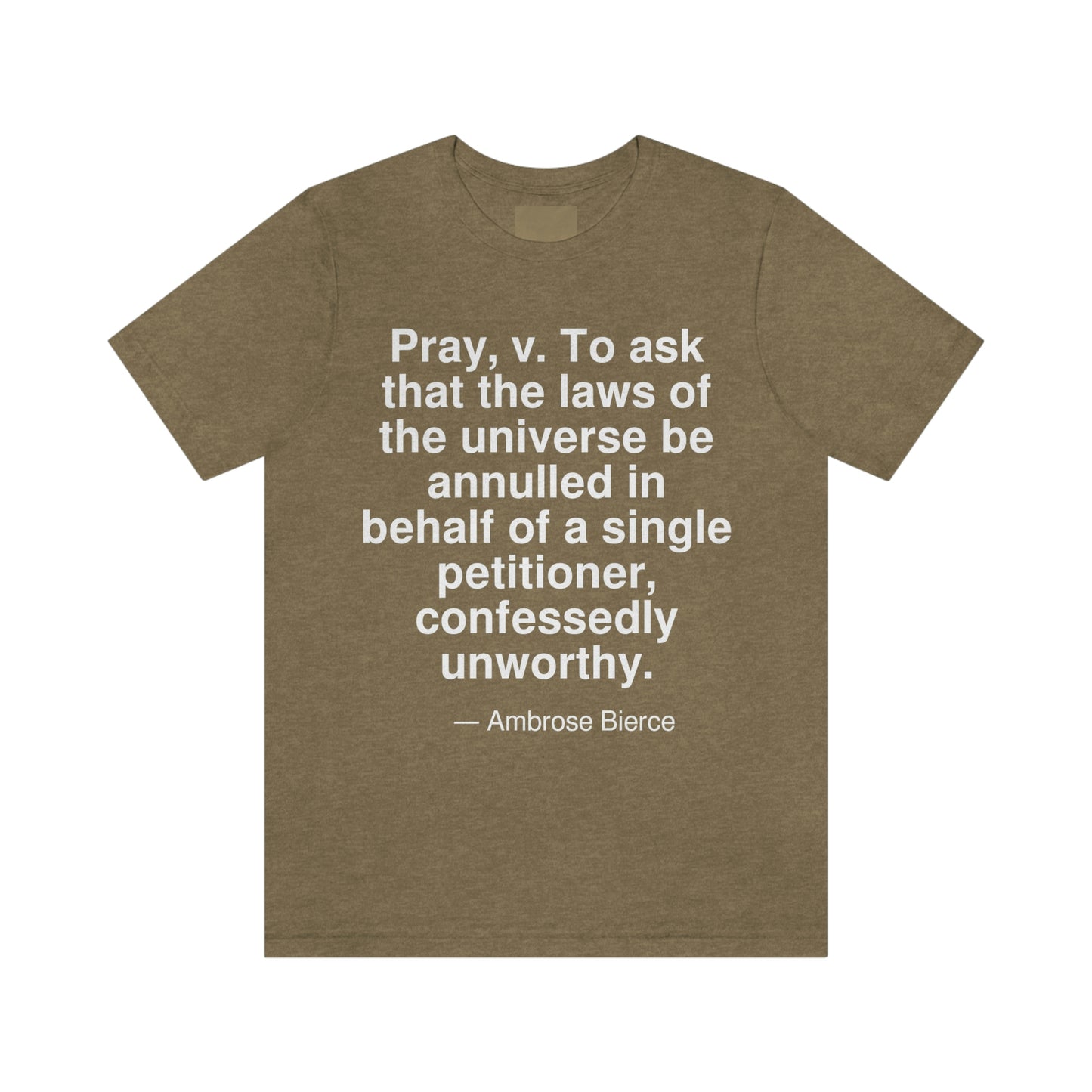 Bierce Pray Aa adult t-shirt