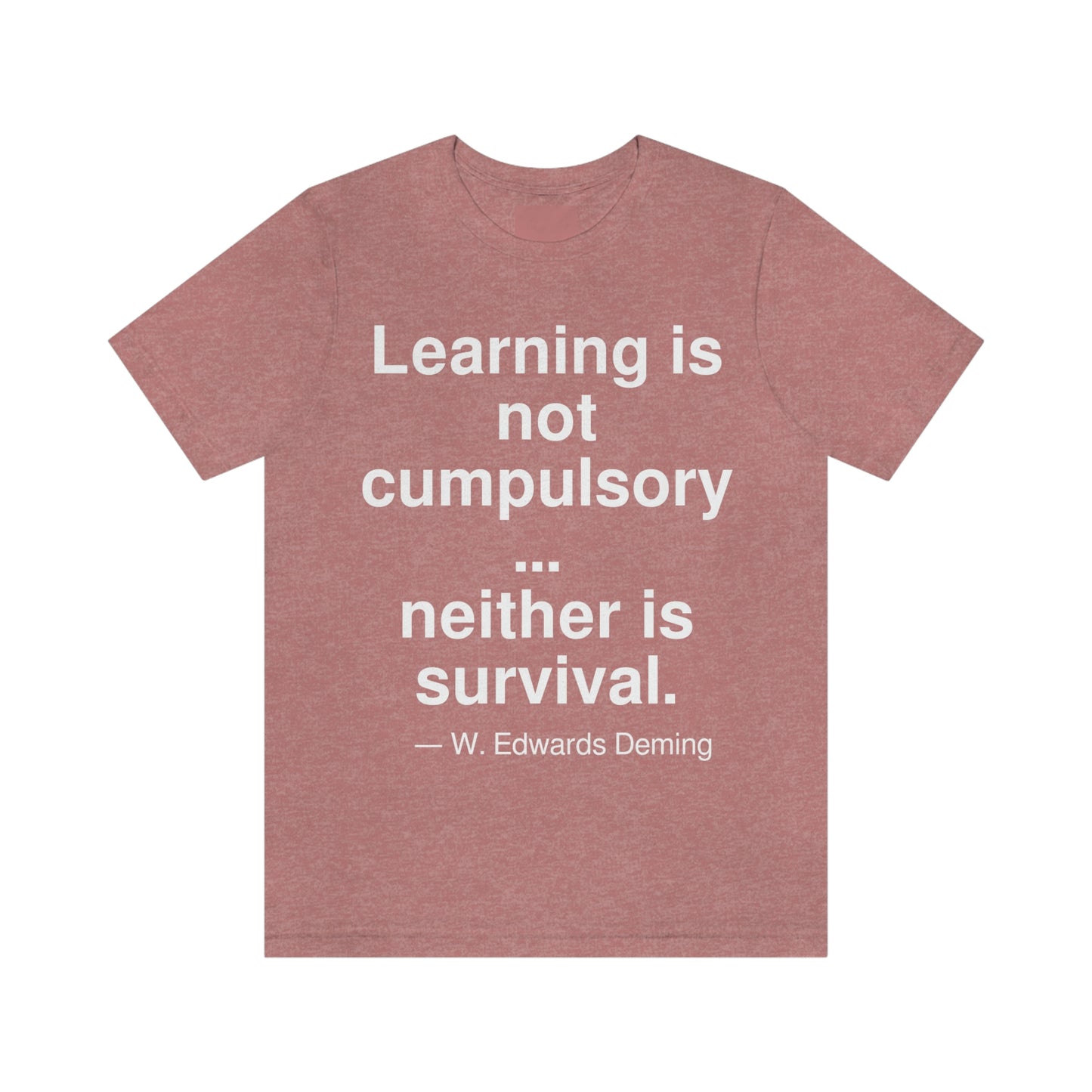 Deming Learning Aa adult t-shirt