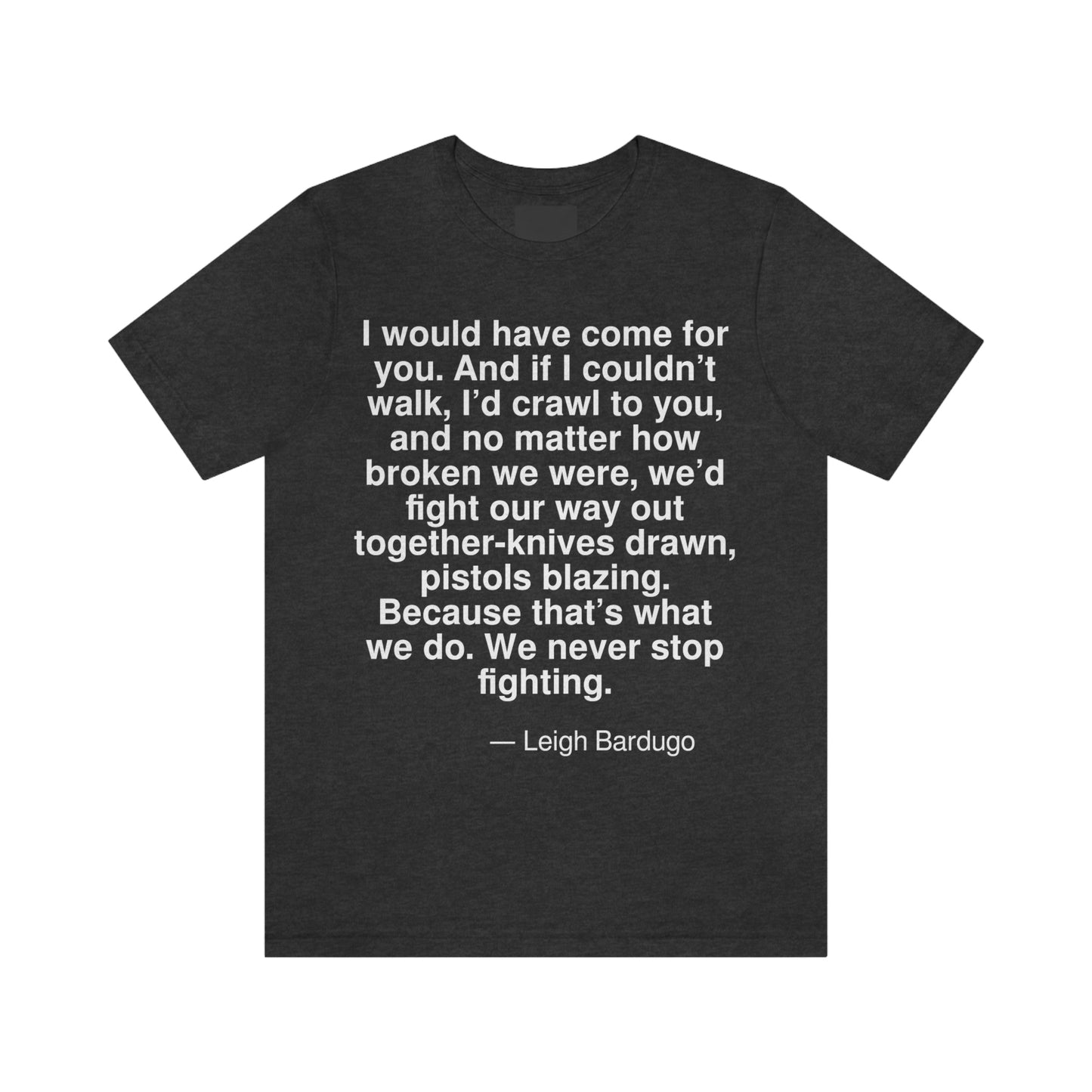 Bardugo Fighting Aa adult t-shirt