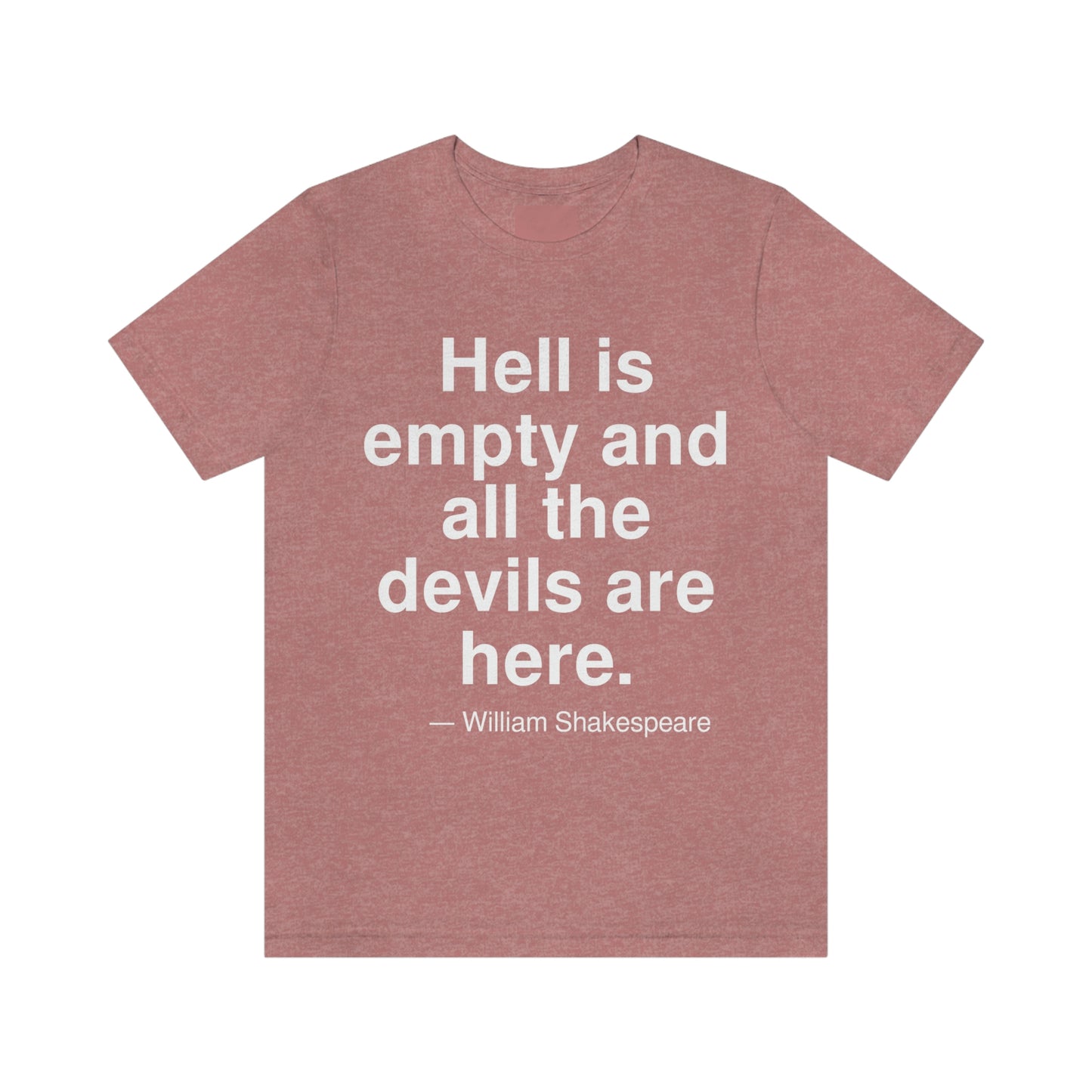 Shakespeare Hell Aa adult t-shirt