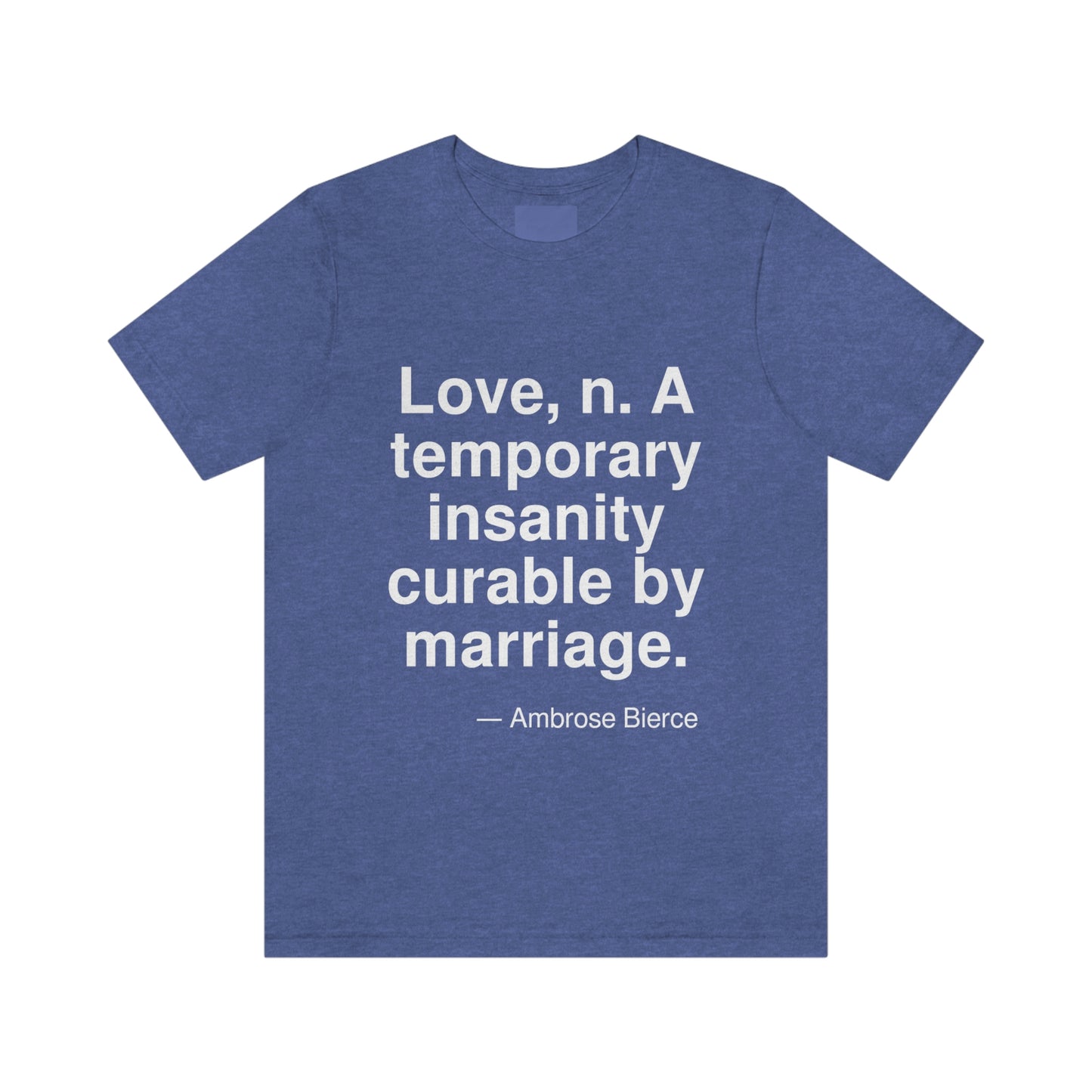 Bierce Love Aa adult t-shirt