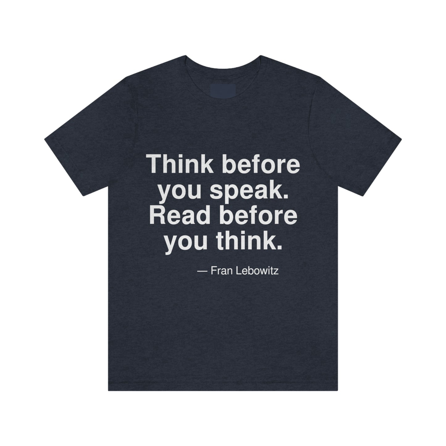 Lebowitz Think Aa adult t-shirt