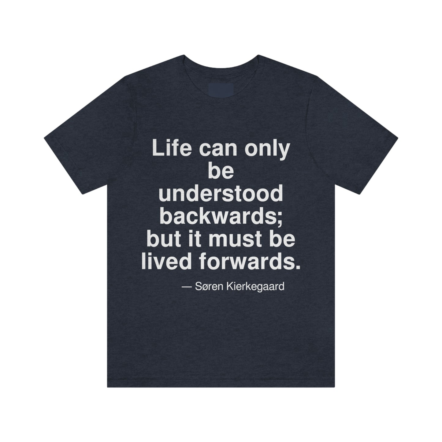 Kierkegaard Life Aa adult t-shirt