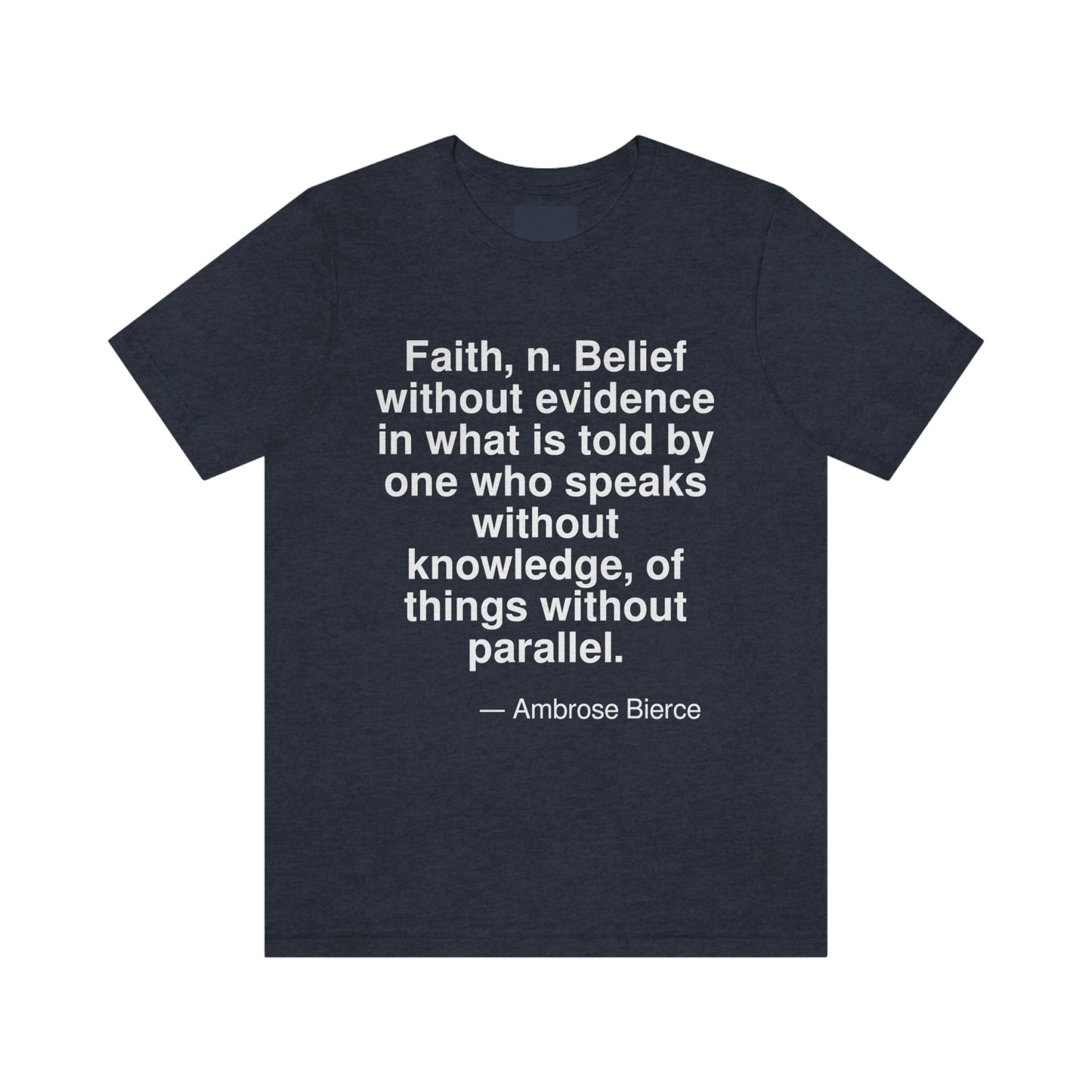 Bierce Faith Aa adult t-shirt