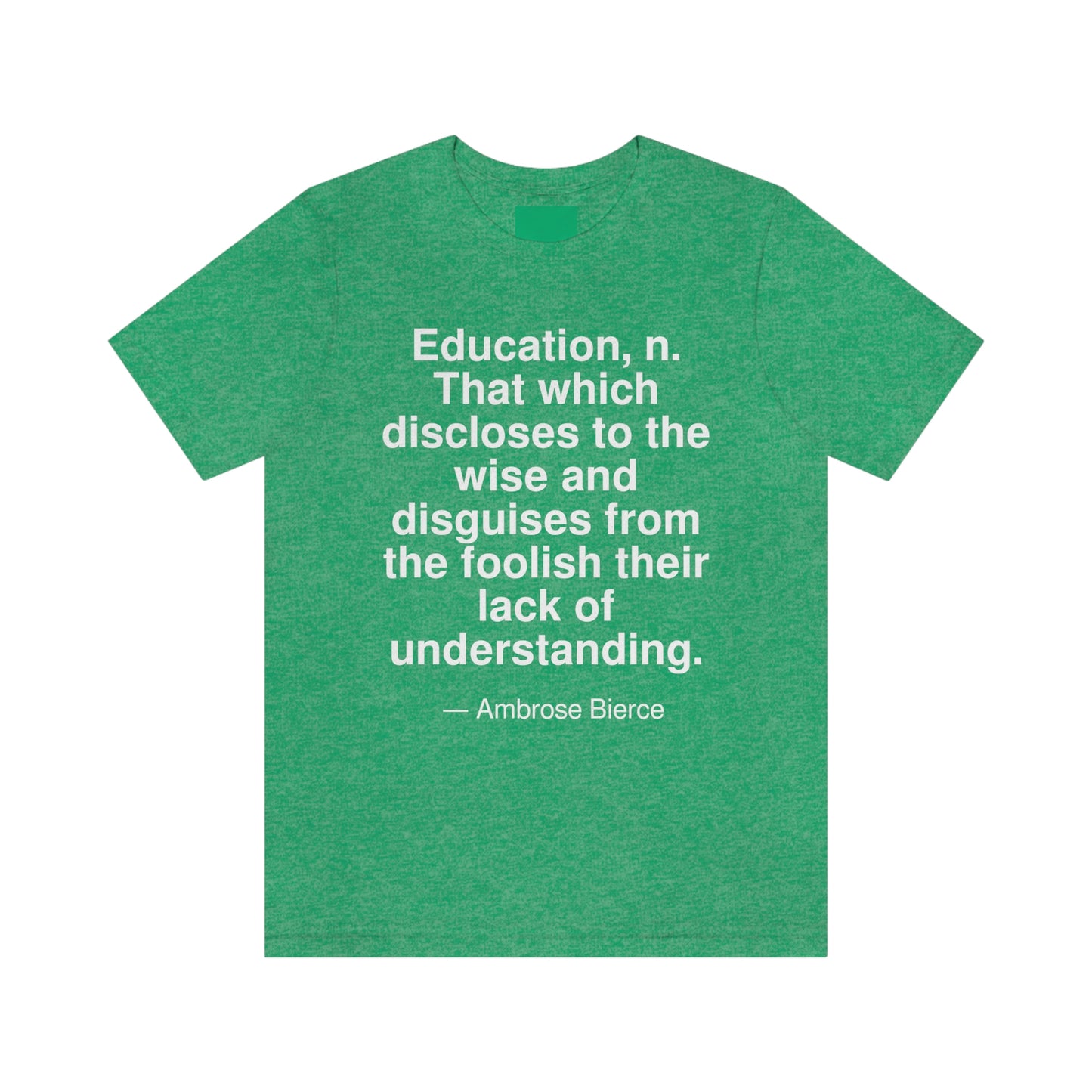 Bierce Education Aa adult t-shirt