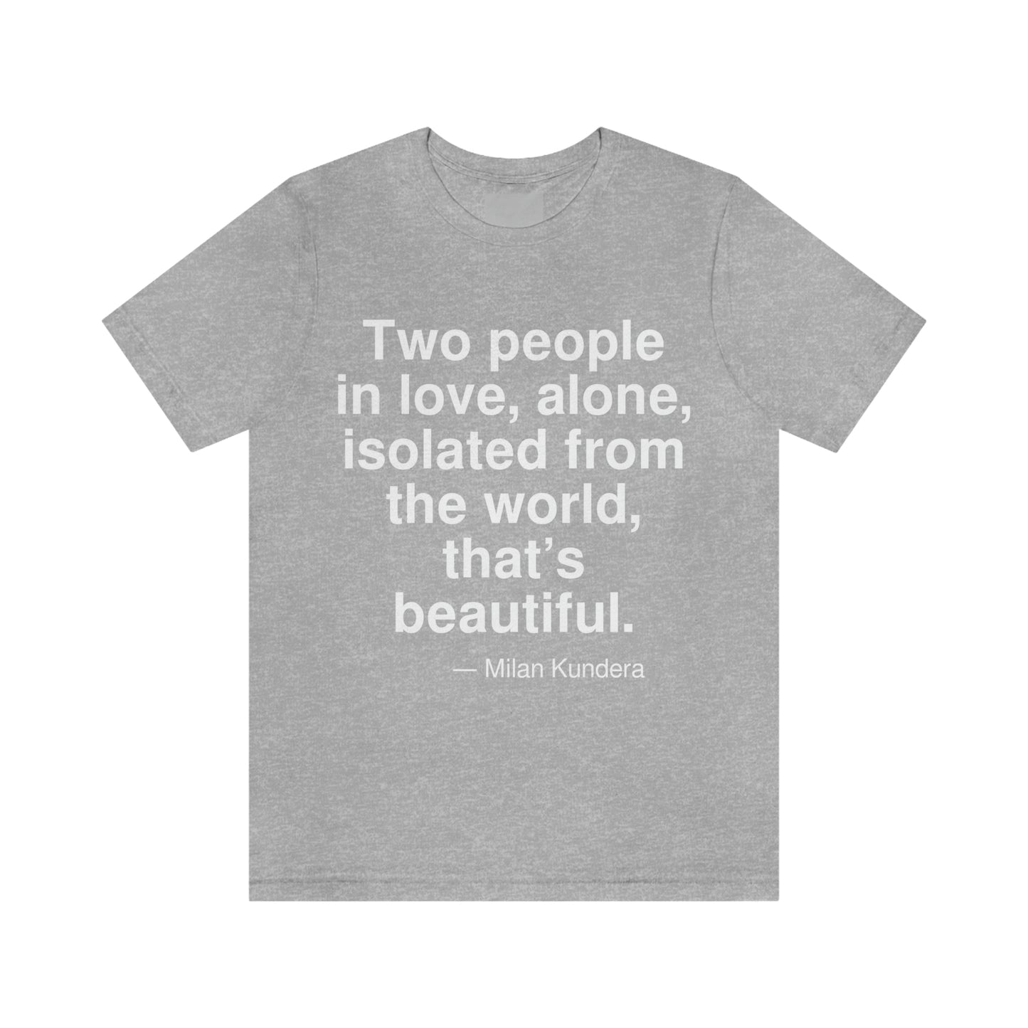 Kundera Beautiful Aa adult t-shirt