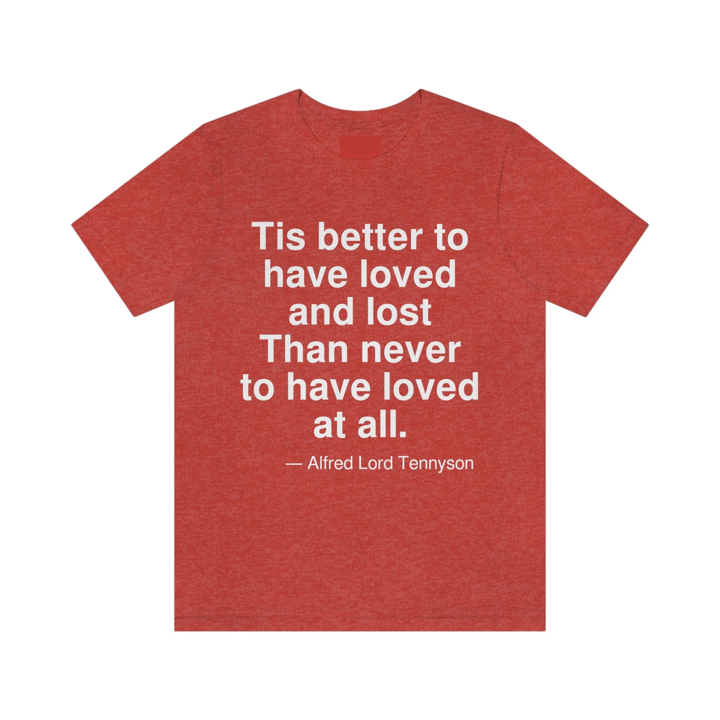 Tennyson Loved Aa adult t-shirt