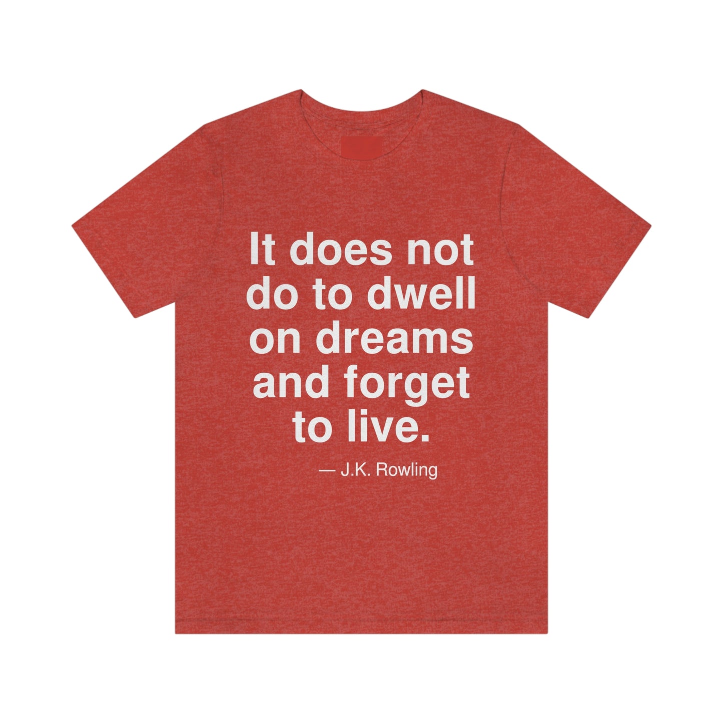 Rowling Dreams Aa adult t-shirt