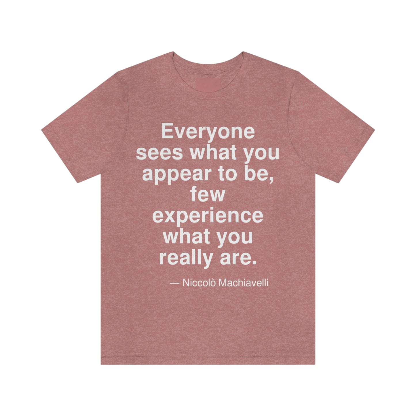 Machiavelli Sees Aa adult t-shirt