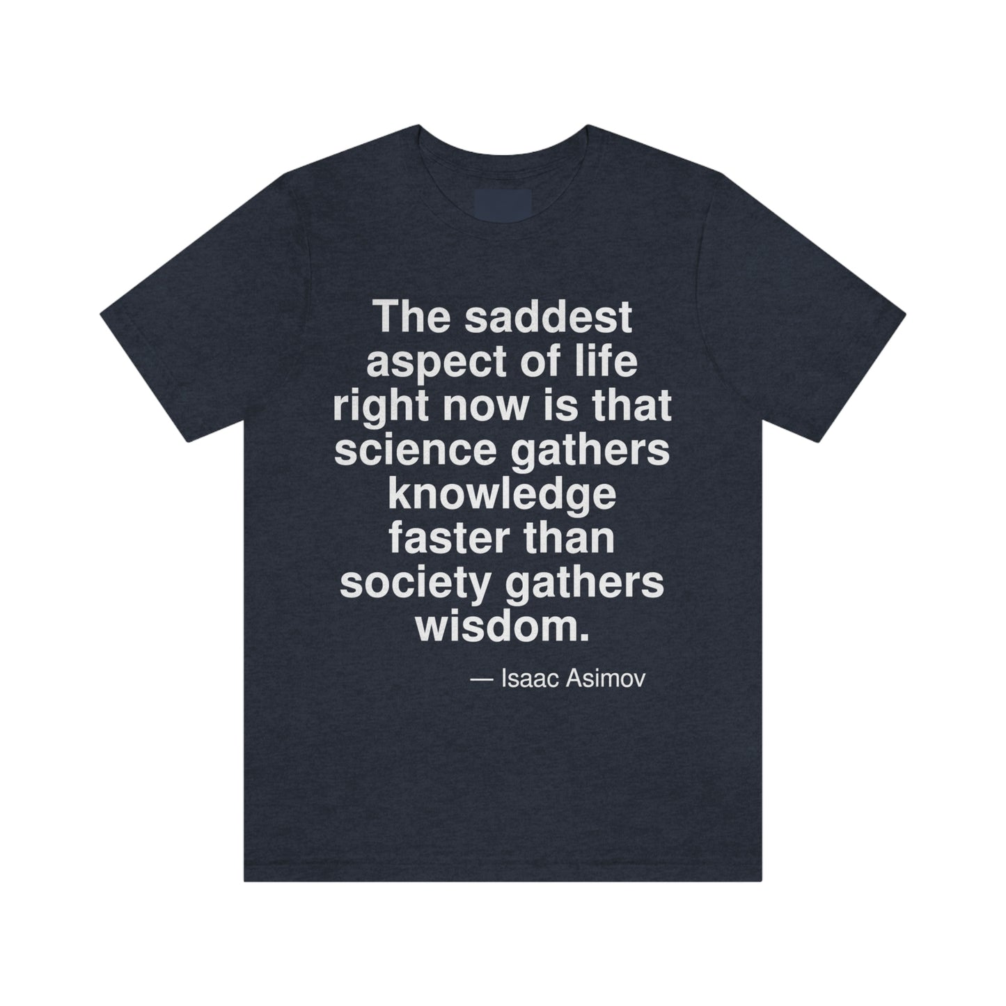 Asimov Wisdom Aa adult t-shirt